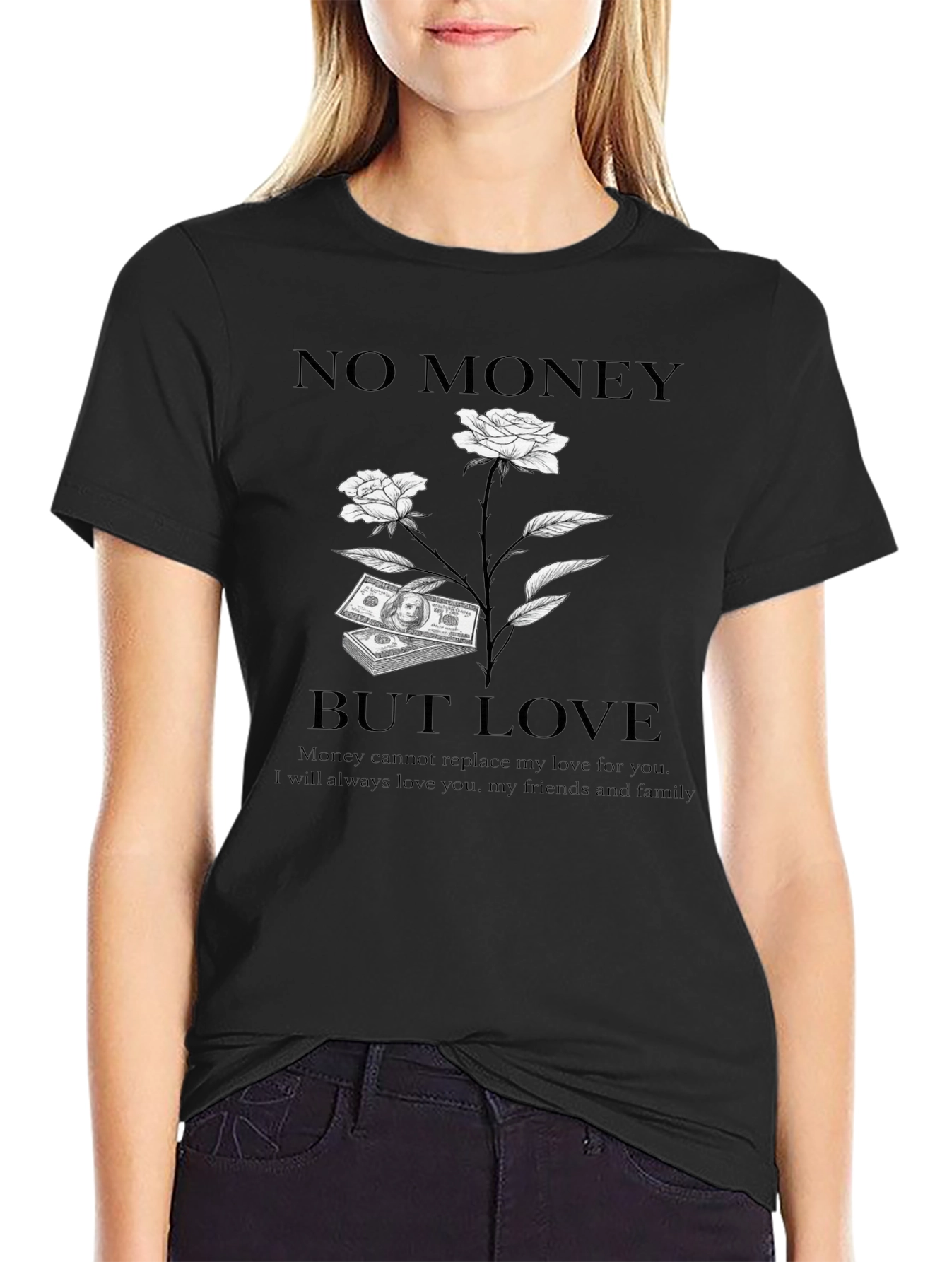 No Money But Love Graphic T-Shirt