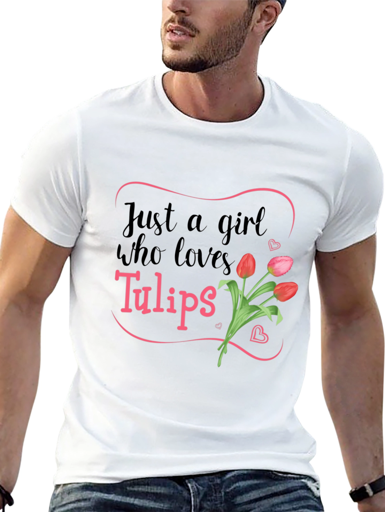 Just a Girl Who Loves Tulips T-Shirt