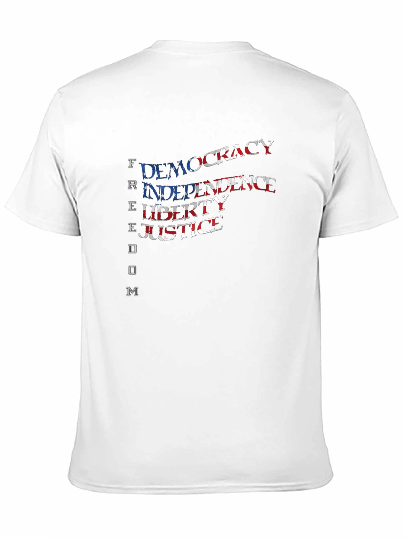 Patriotic Freedom Values T-Shirt