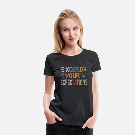 Xceed Your Expectations