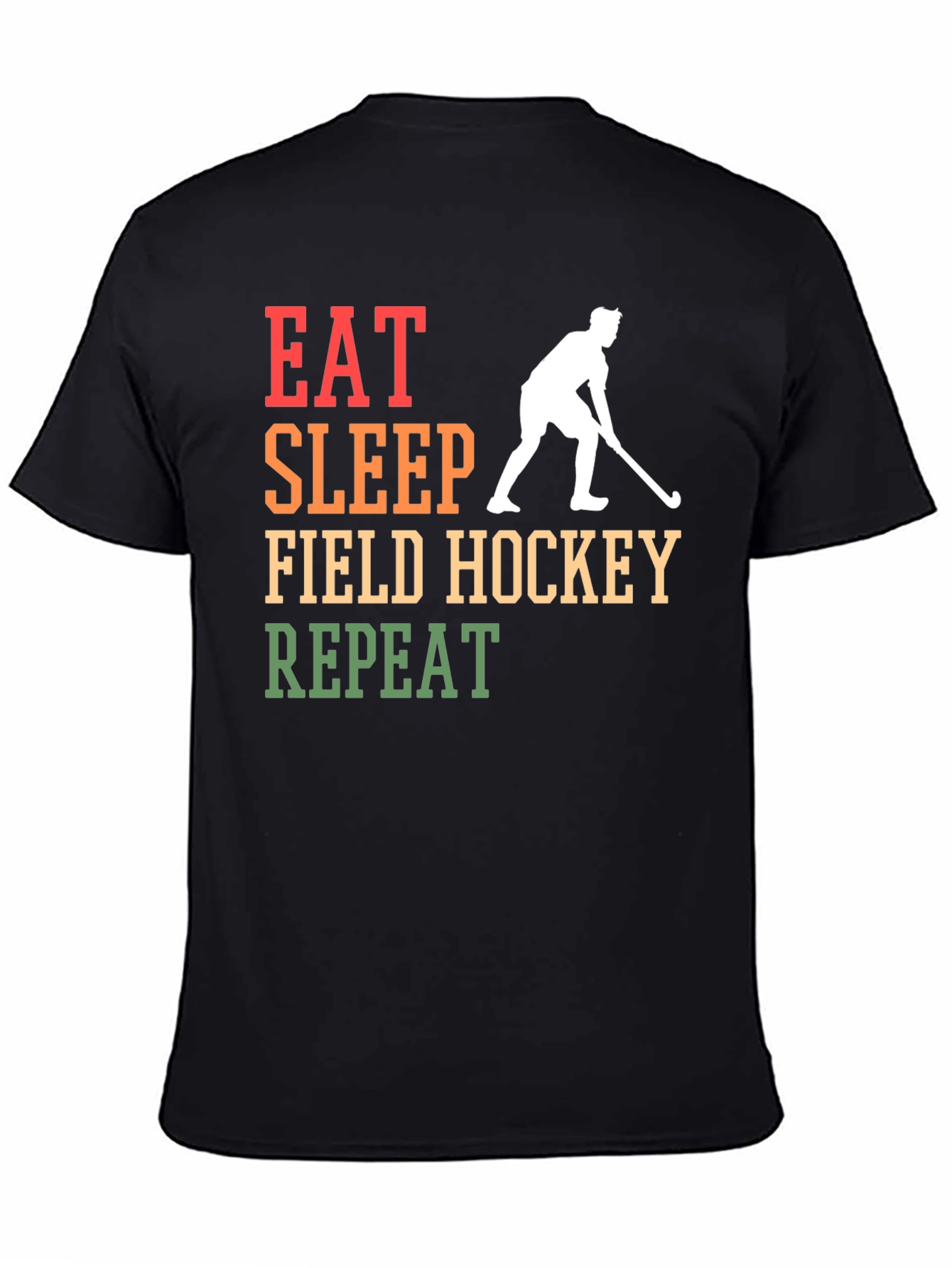 Eat Sleep Field Hockey Repeat T-Shirt