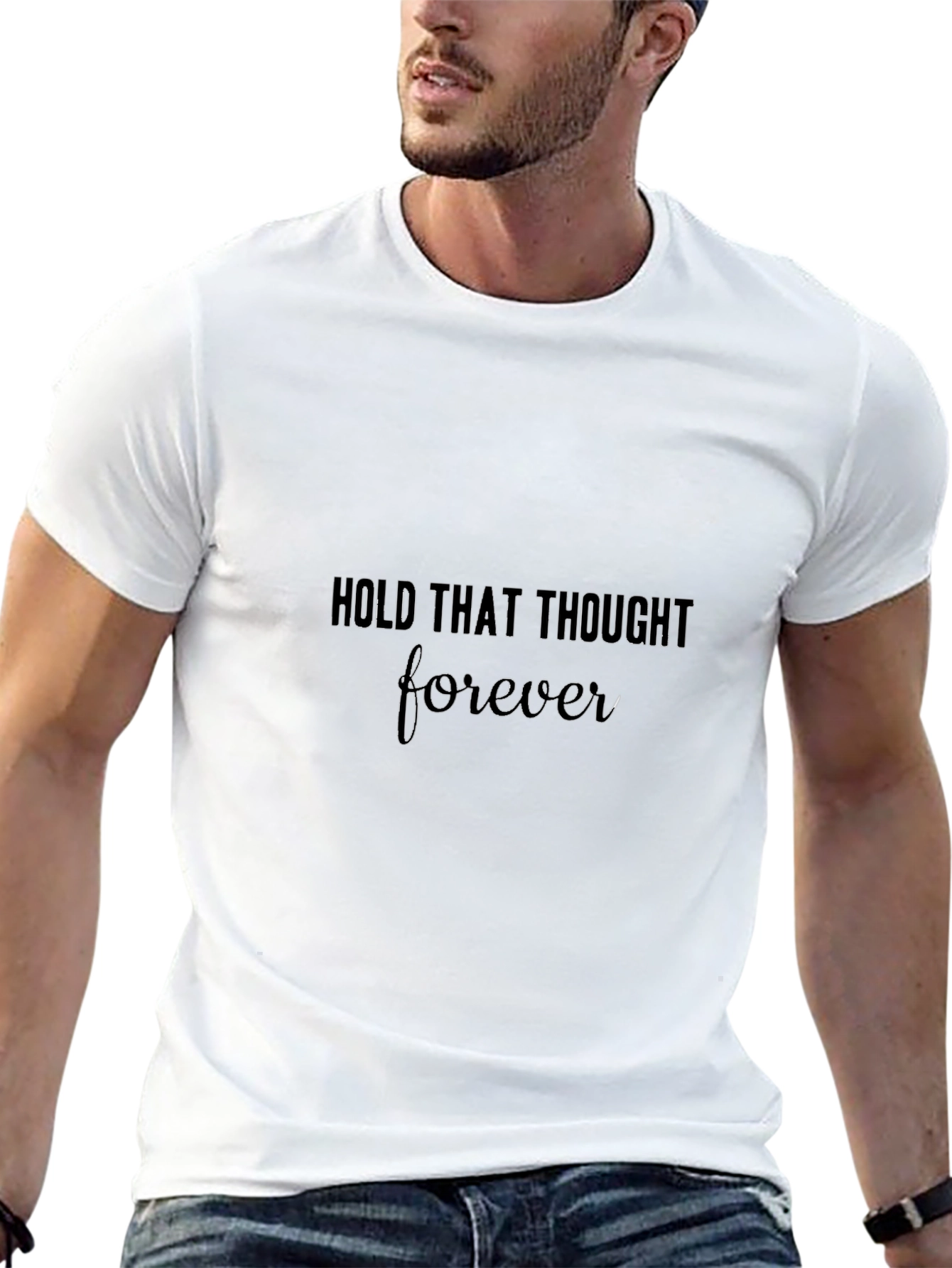 Hold That Thought Forever Black Tee