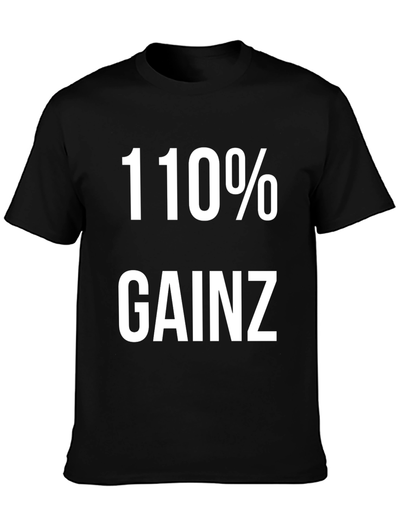 110% Gainz Black Graphic T-Shirt