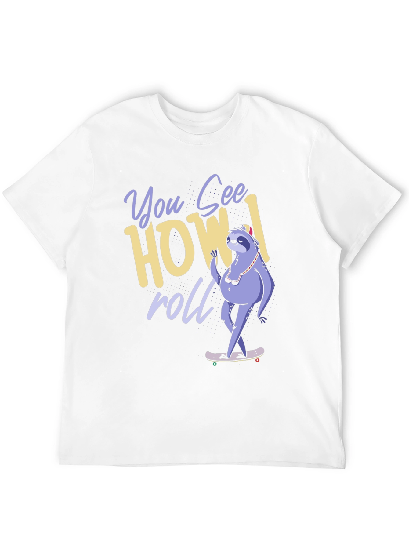 Sloth Skateboard T-Shirt - How I Roll Graphic Tee
