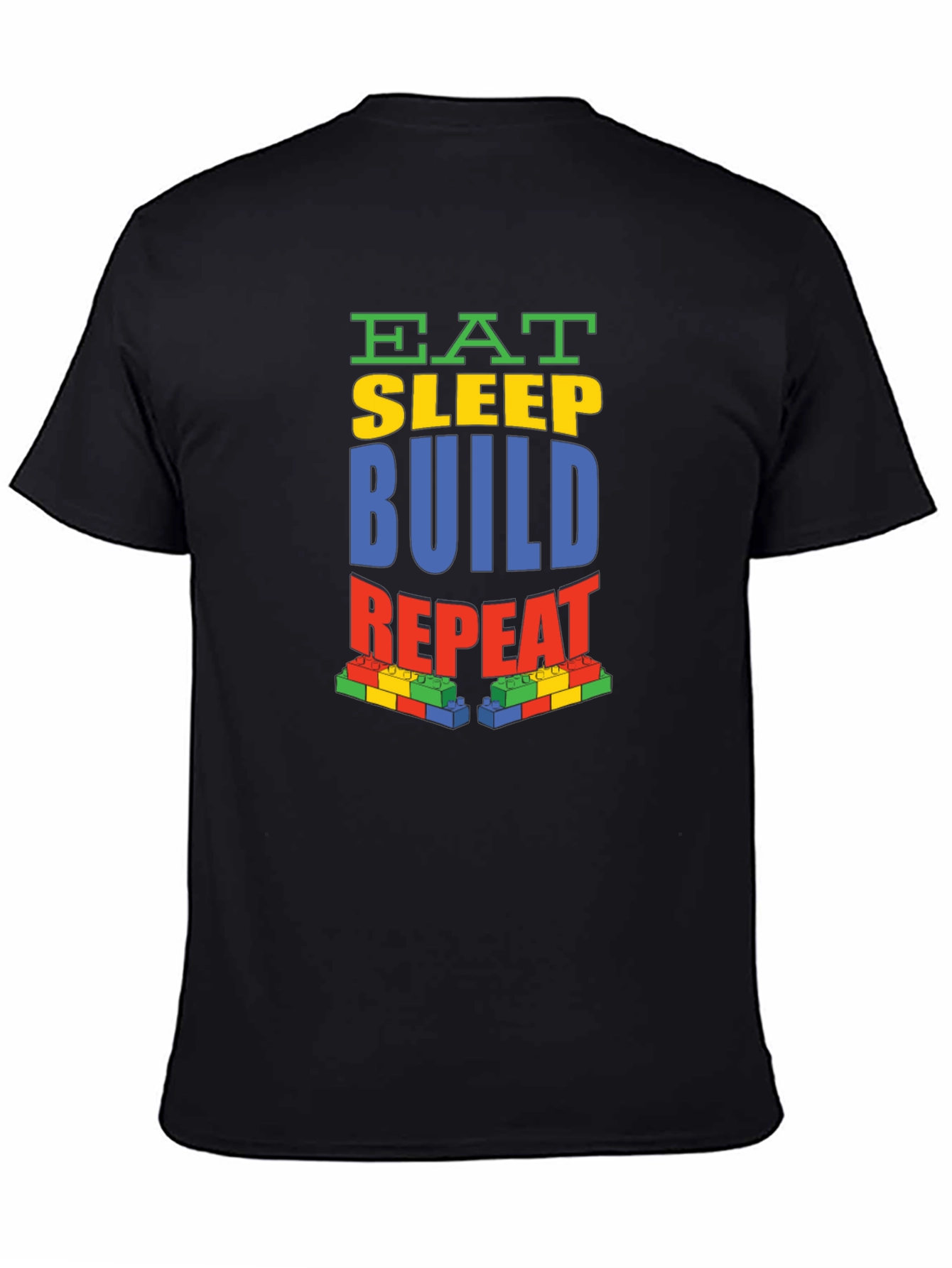 Eat Sleep Build Repeat T-Shirt