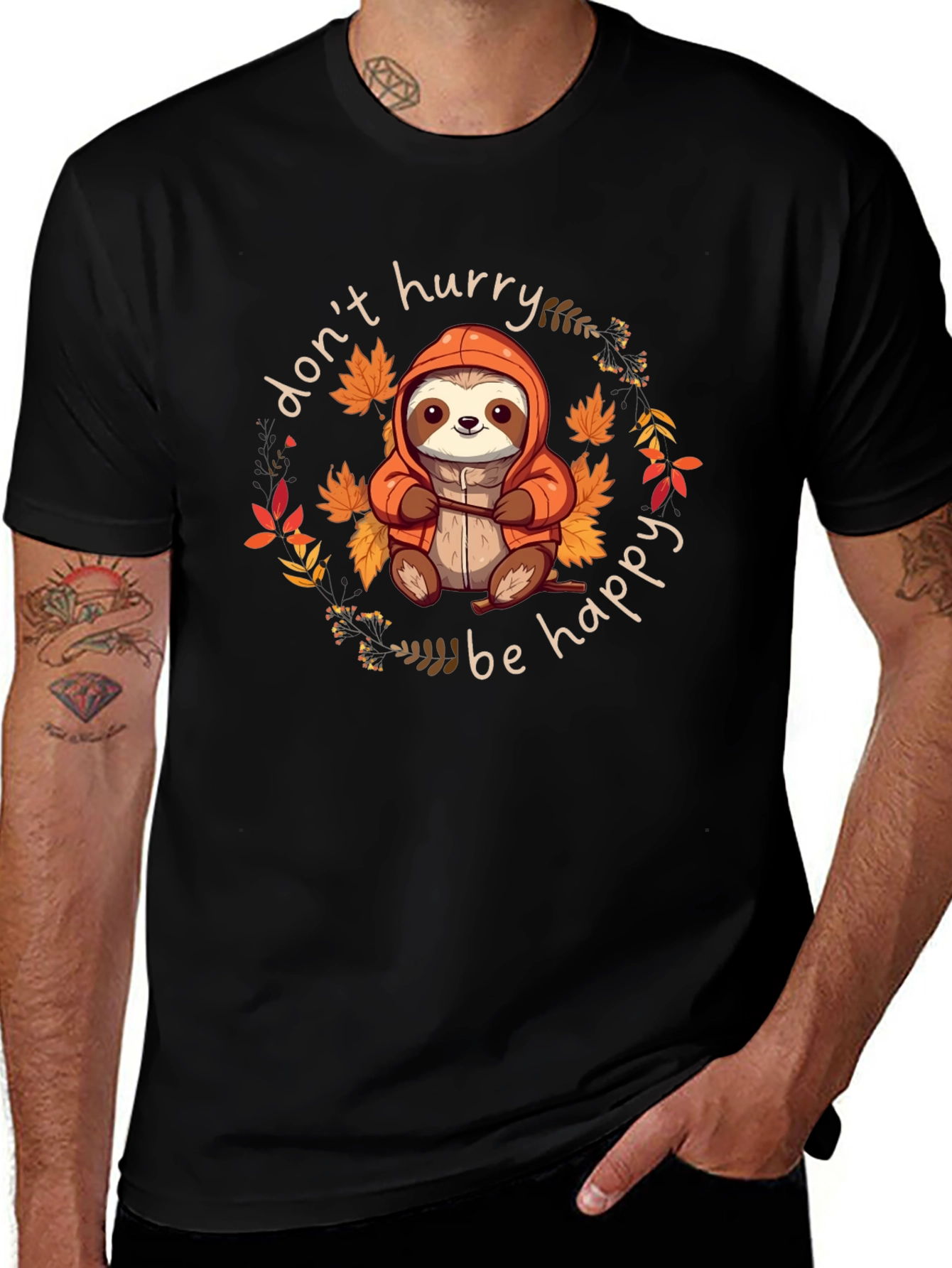 Dont Hurry Be Happy Sloth Graphic Tee