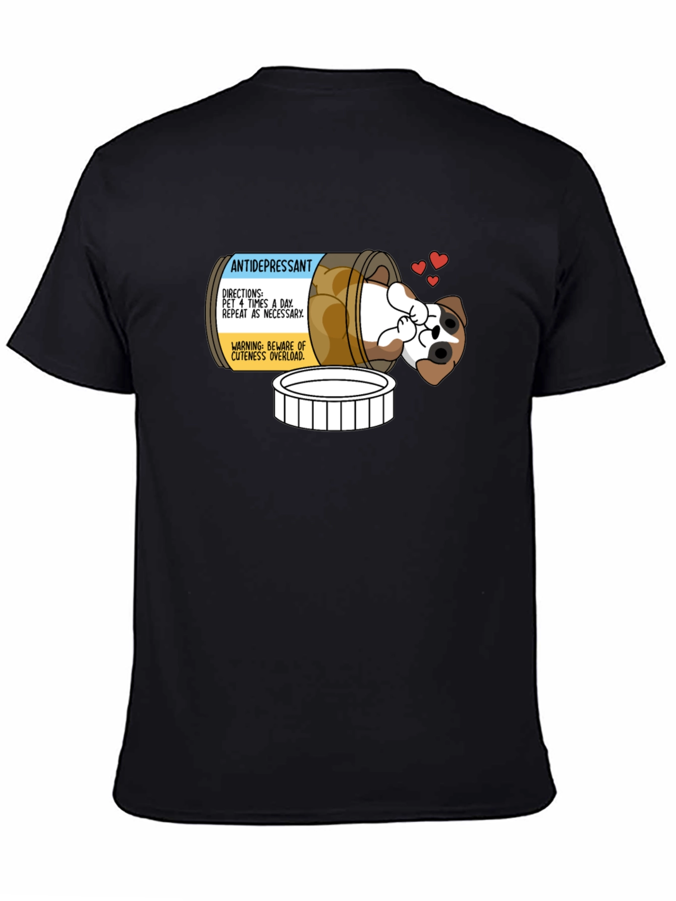 Antidepressant Puppy Pill Bottle T-Shirt