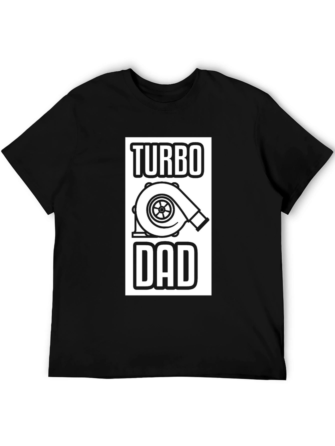 Turbo Dad Black T-Shirt - Car Enthusiast Apparel