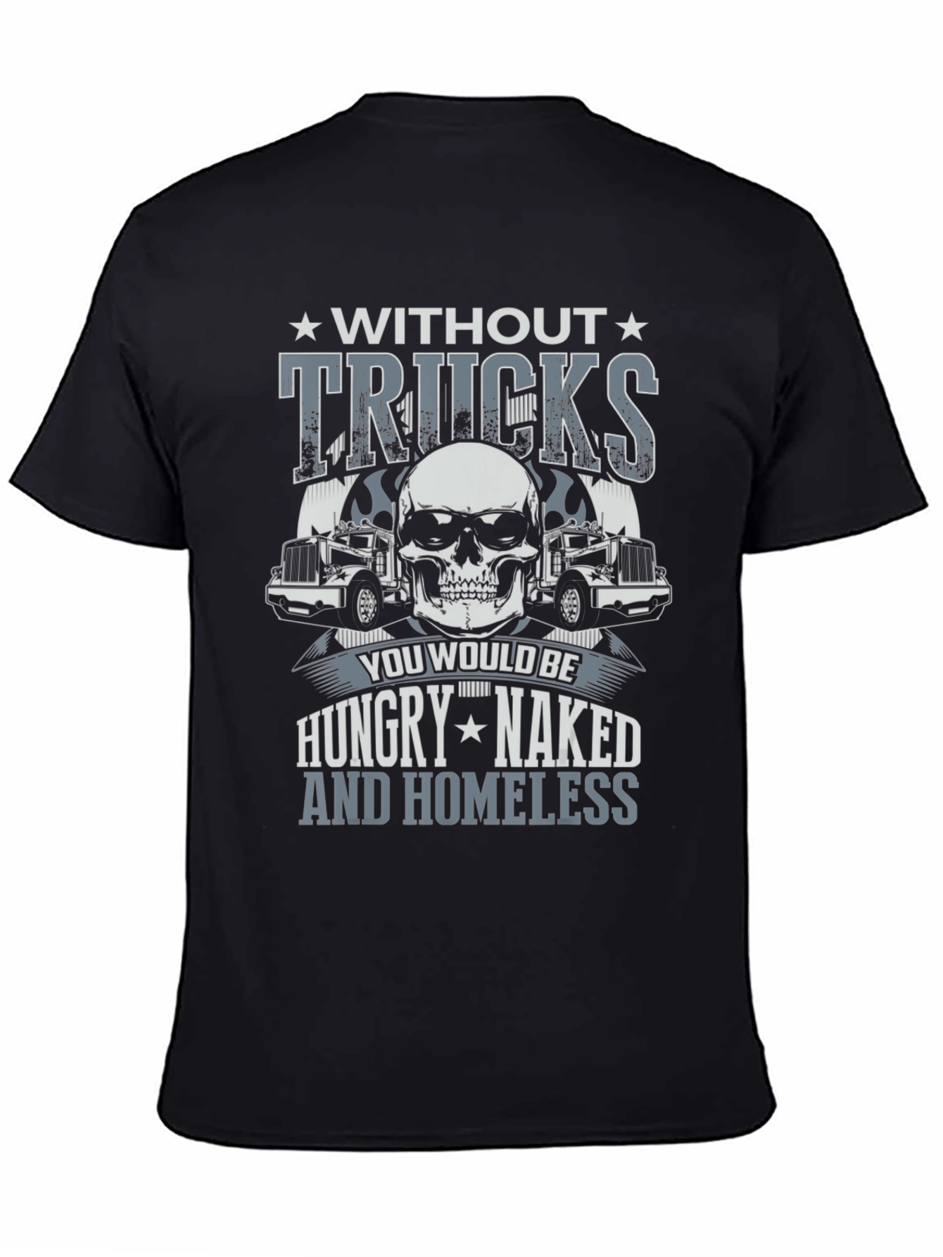 Trucker Skull Graphic T-Shirt - Without Trucks Design