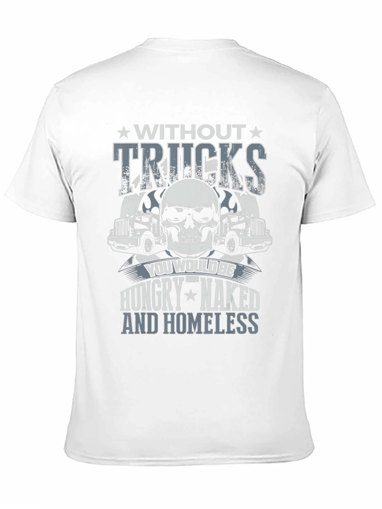 Trucker Skull Graphic T-Shirt - Without Trucks Design