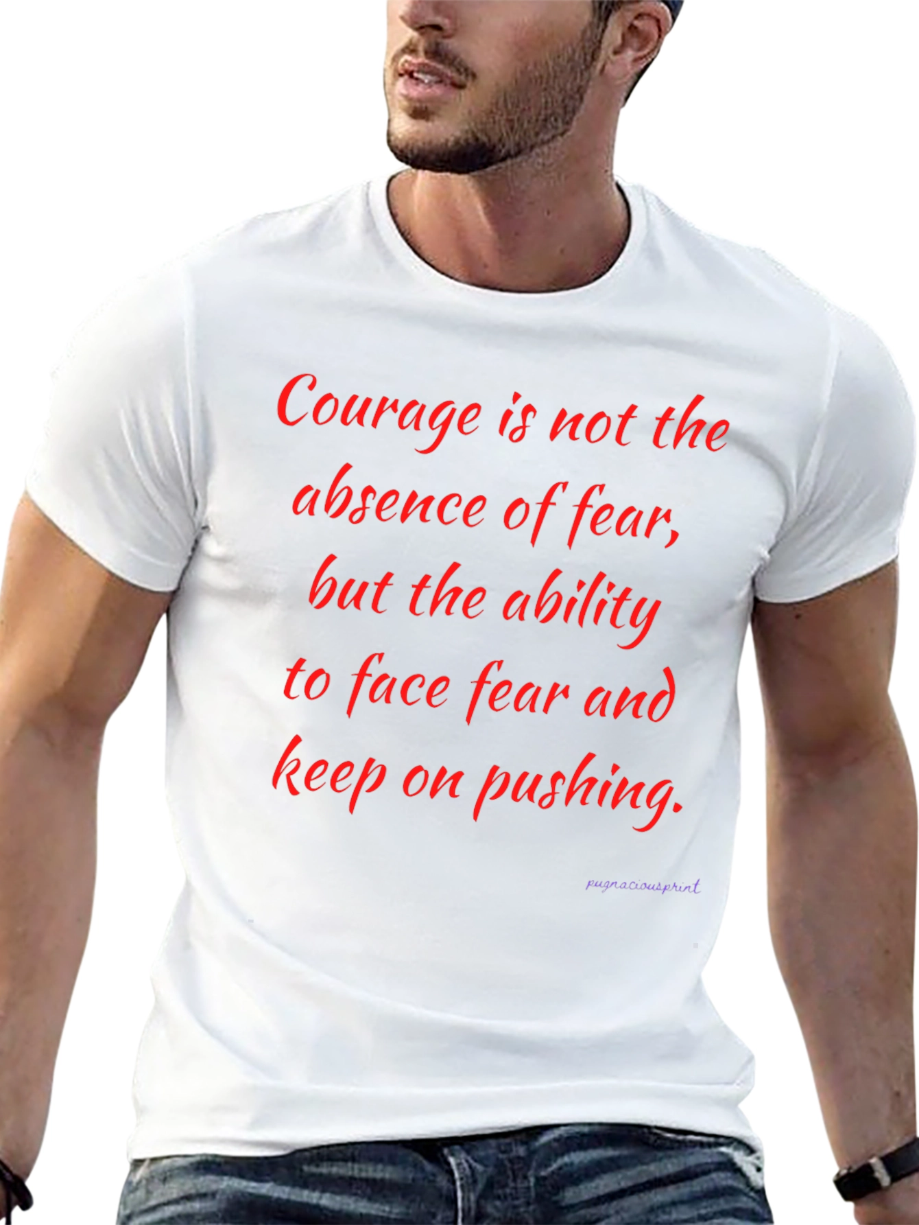 Inspirational Courage Graphic T-Shirt