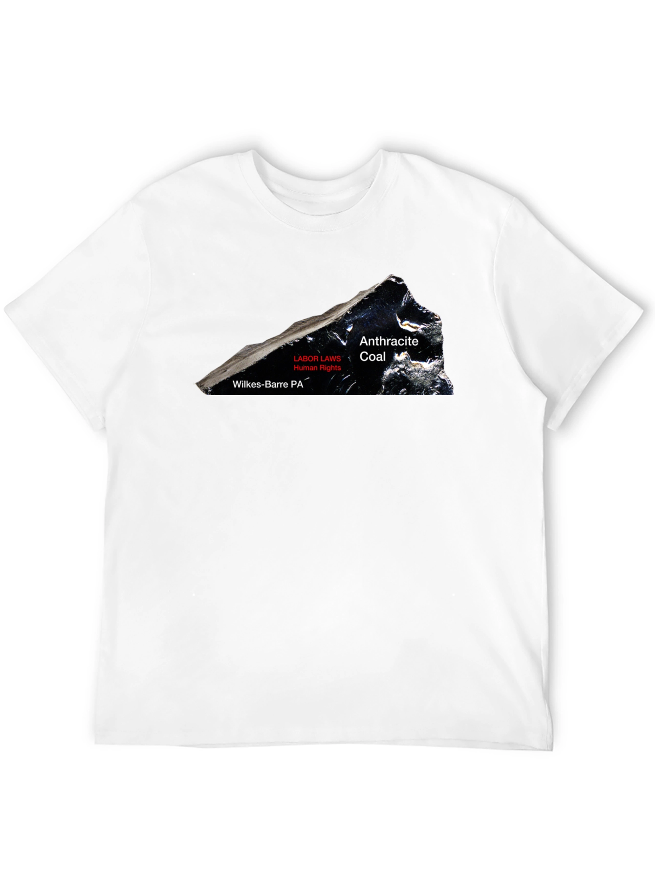 Anthracite Coal T-Shirt - Wilkes-Barre PA