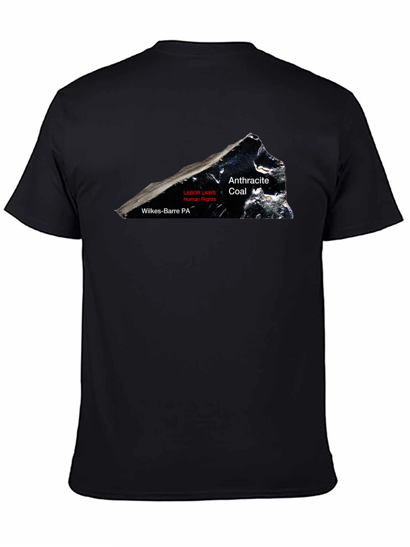 Anthracite Coal T-Shirt - Wilkes-Barre PA