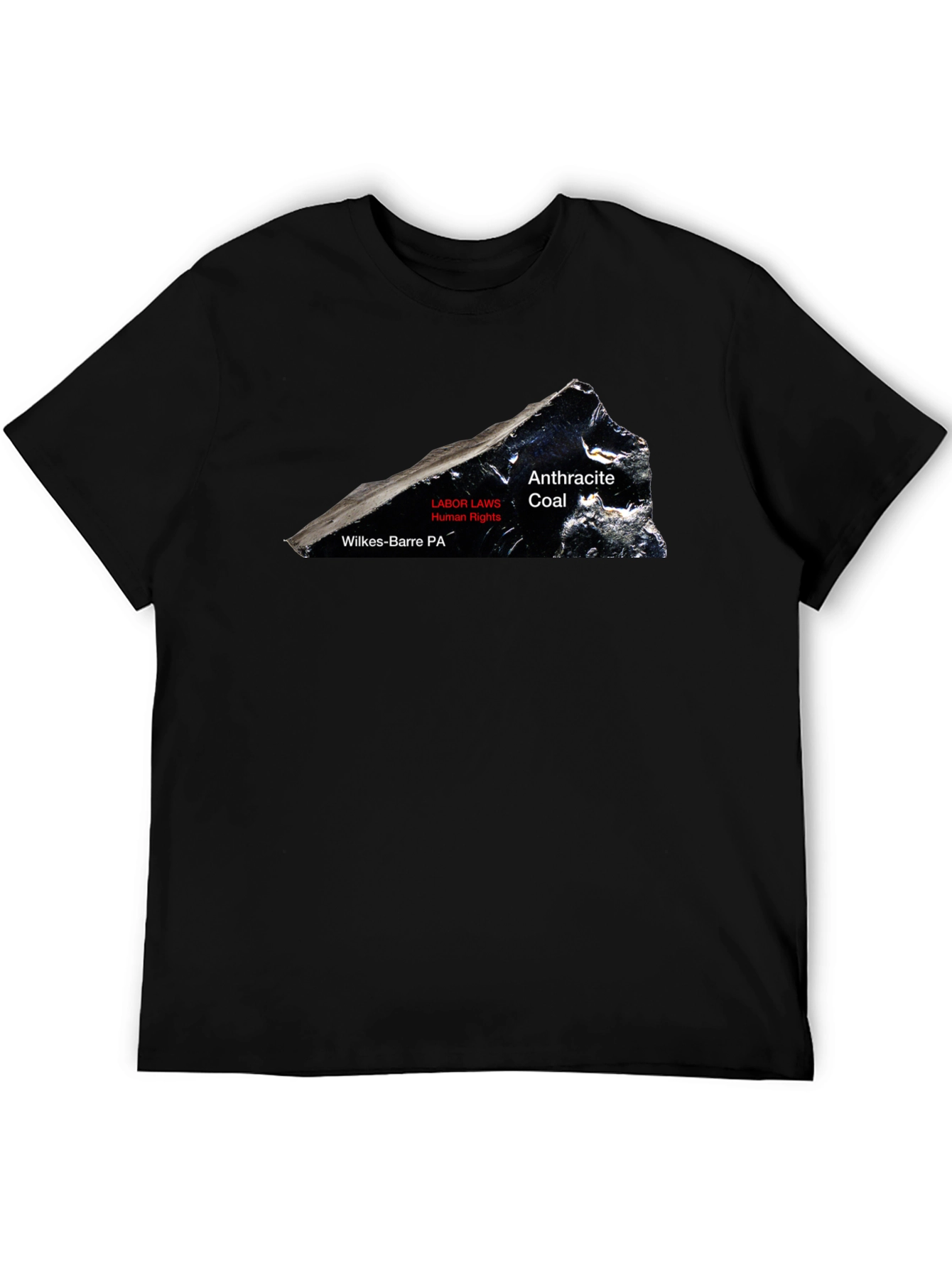 Anthracite Coal T-Shirt - Wilkes-Barre PA