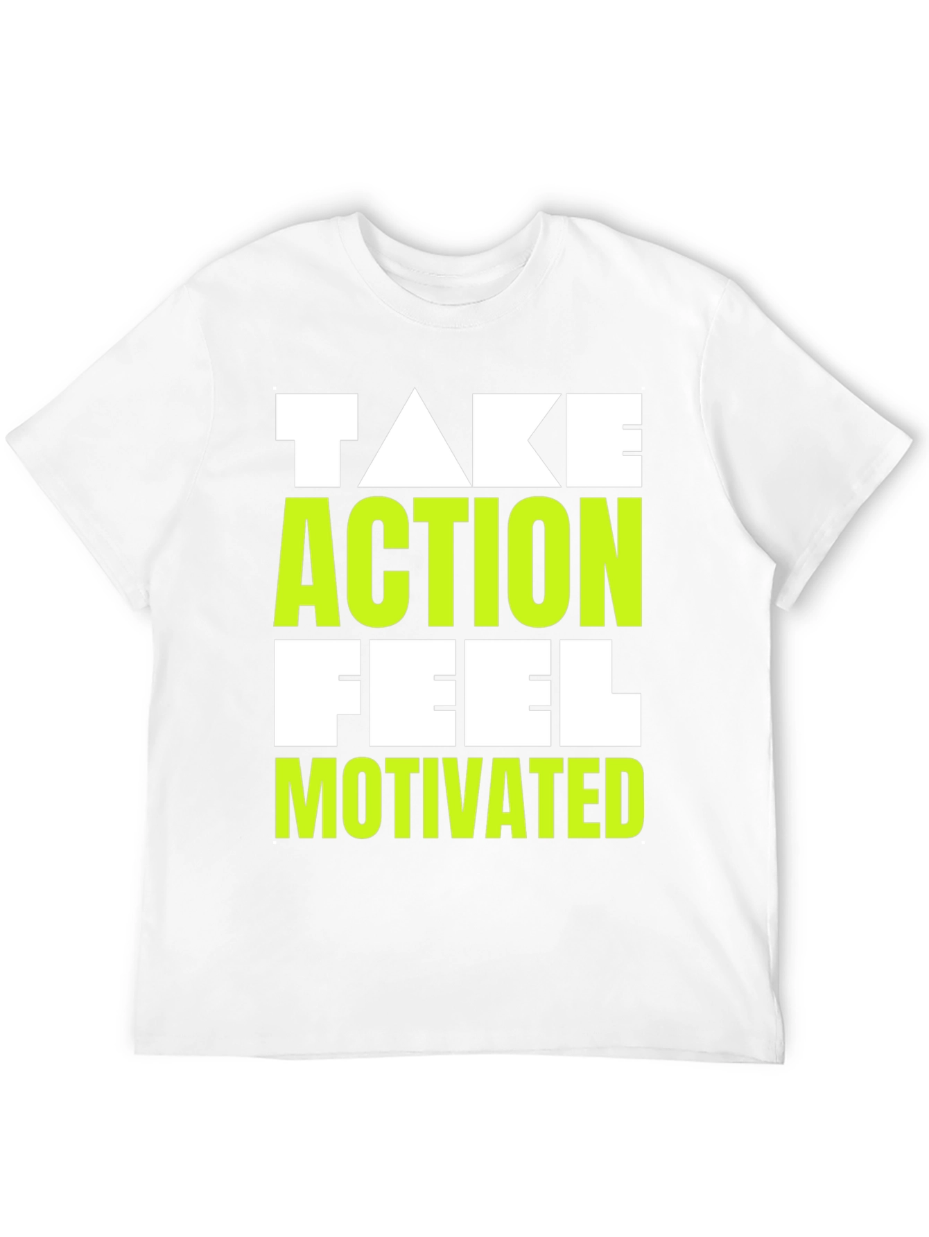 Motivating Graphic Tee - Take Action Feel Motivated