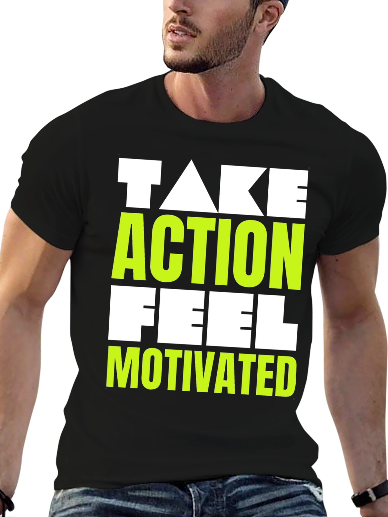 Motivating Graphic Tee - Take Action Feel Motivated