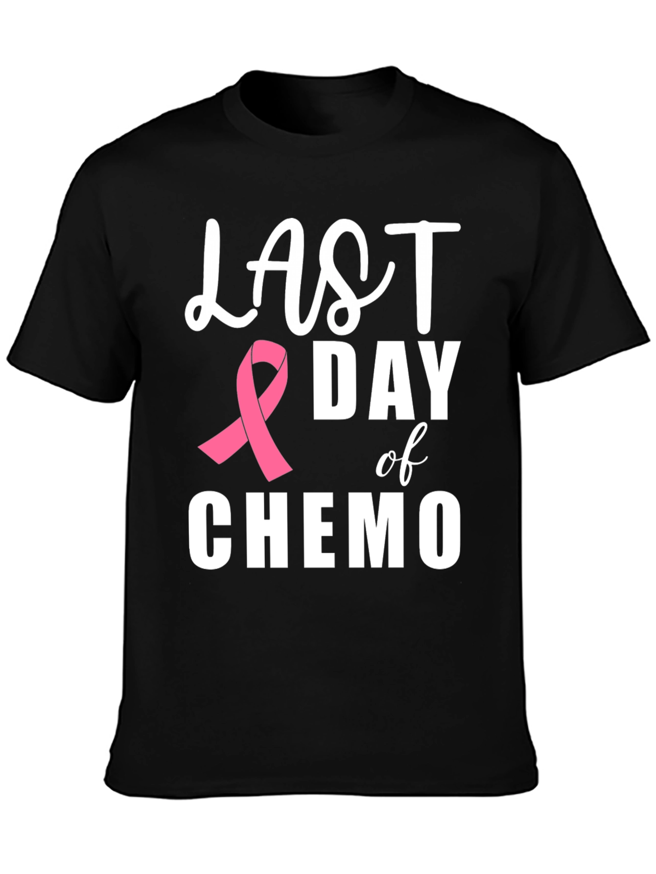 Last Day of Chemo Support T-Shirt