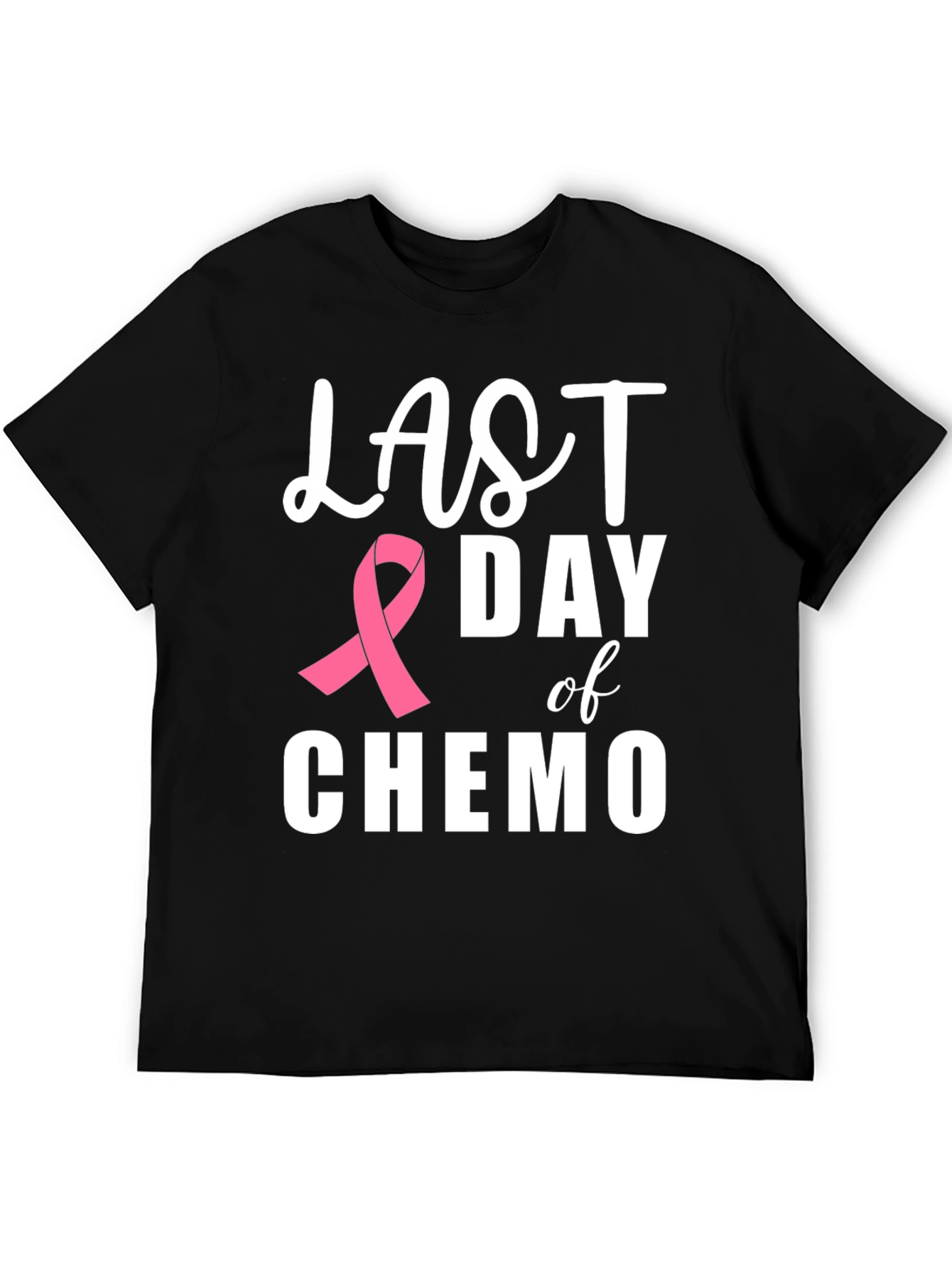 Last Day of Chemo Support T-Shirt