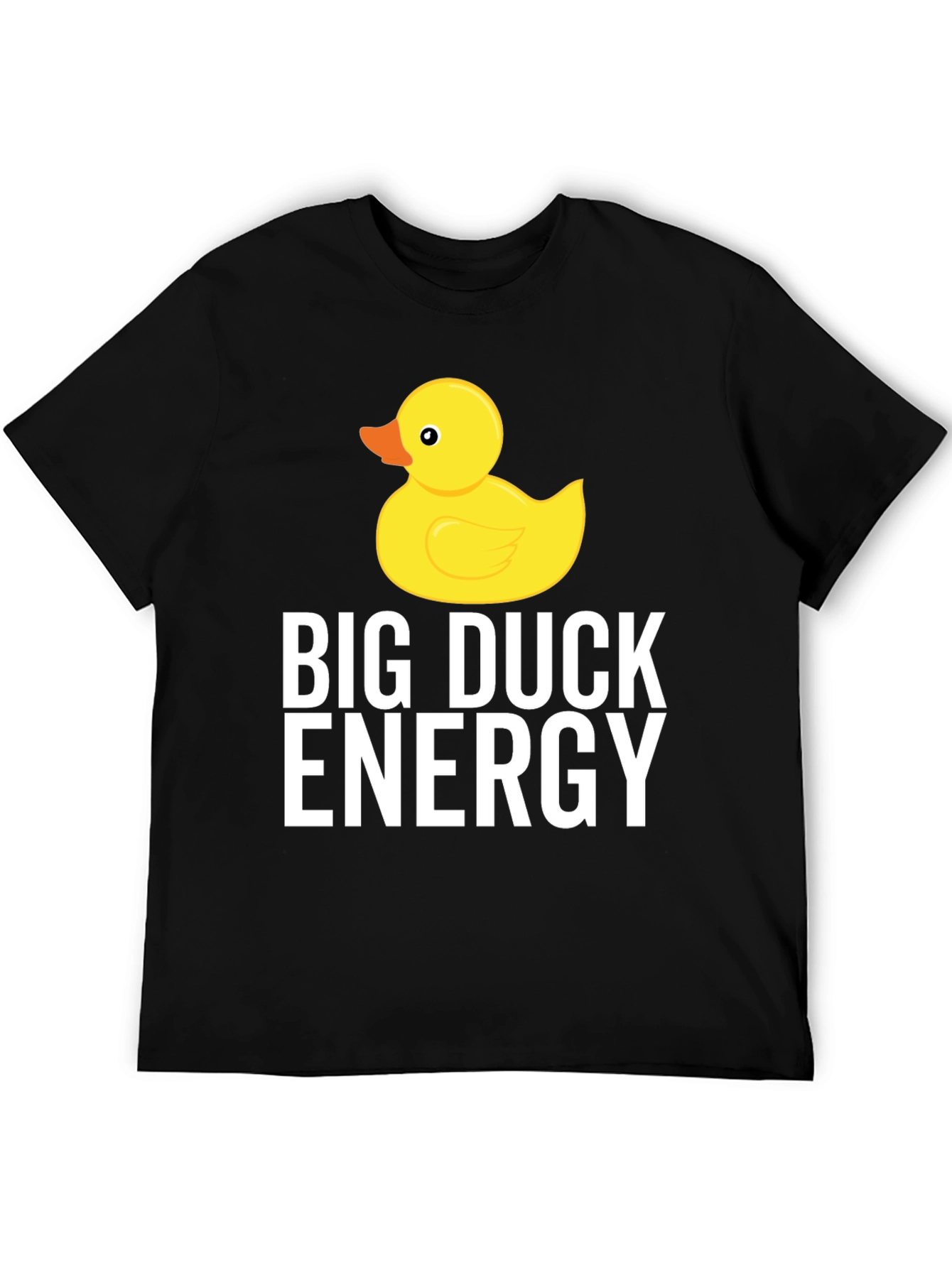 Big Duck Energy T-Shirt - Funny & Stylish Tee
