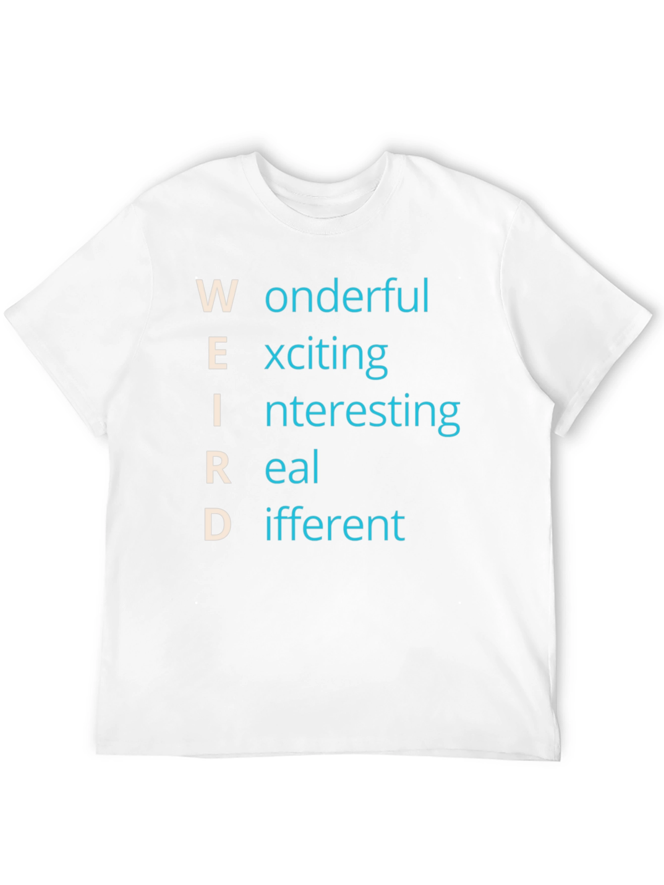 Weird Definition T-Shirt - Wonderful Exciting Apparel