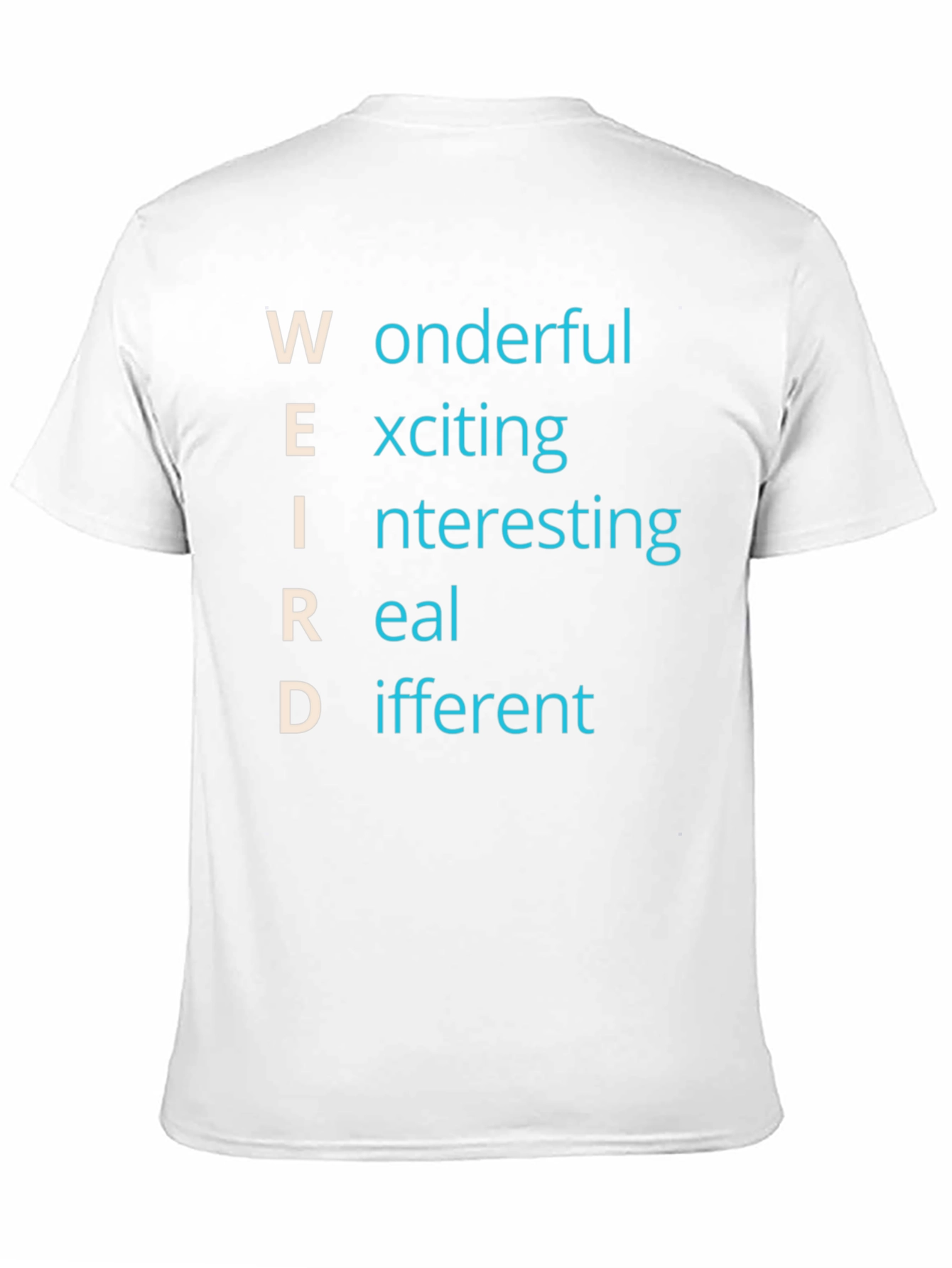 Weird Definition T-Shirt - Wonderful Exciting Apparel