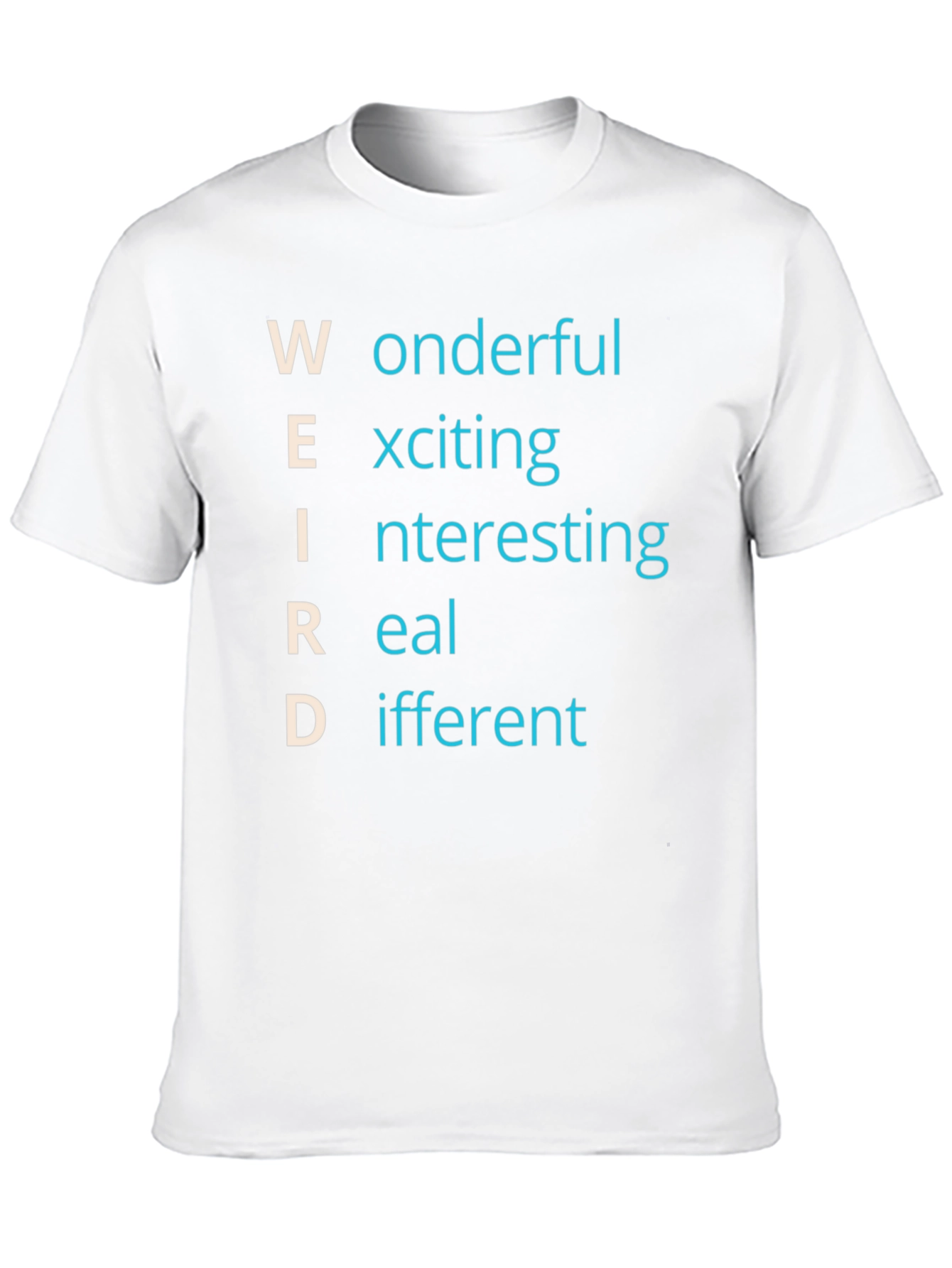 Weird Definition T-Shirt - Wonderful Exciting Apparel