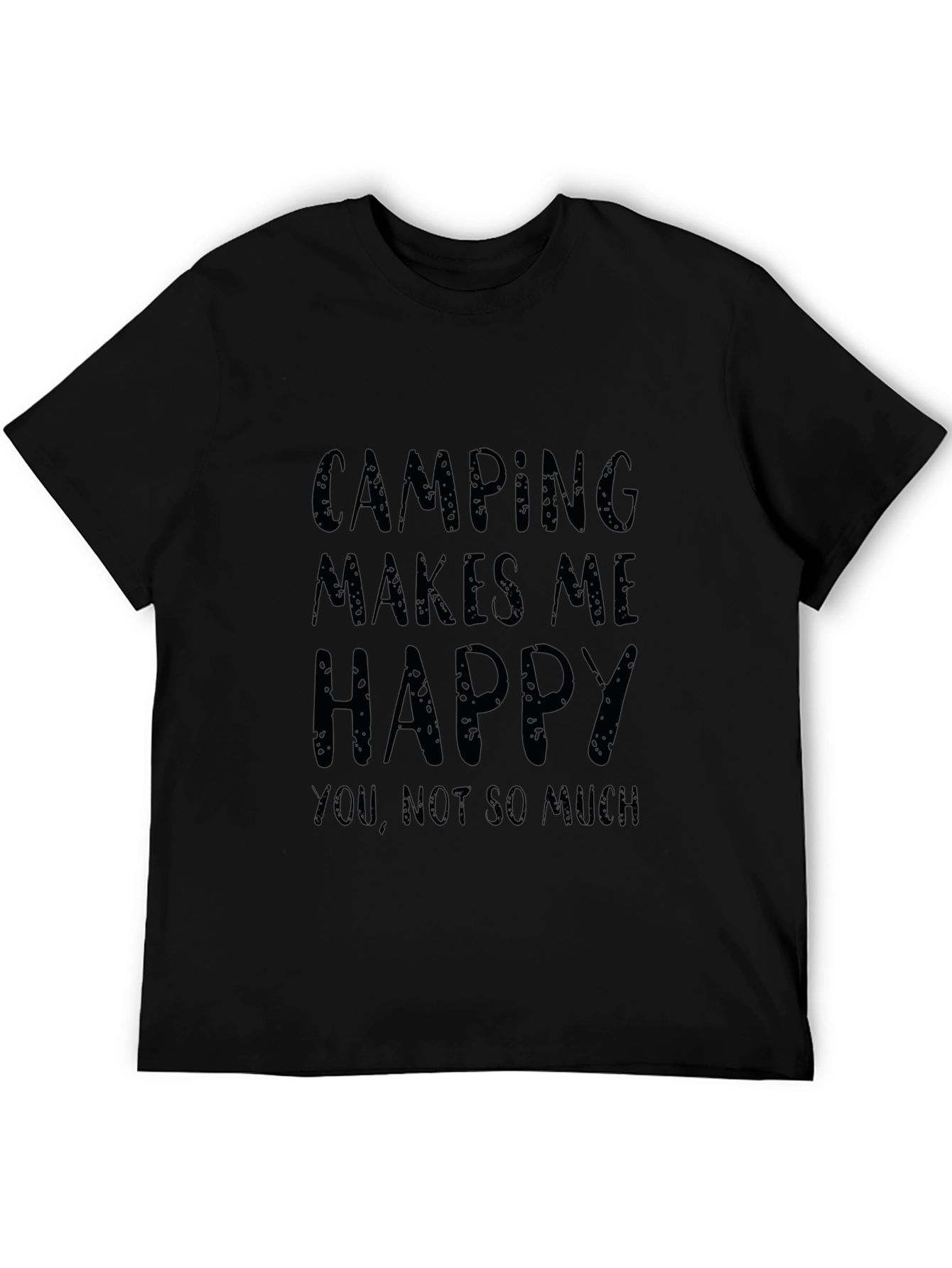 Camping Makes Me Happy T-Shirt