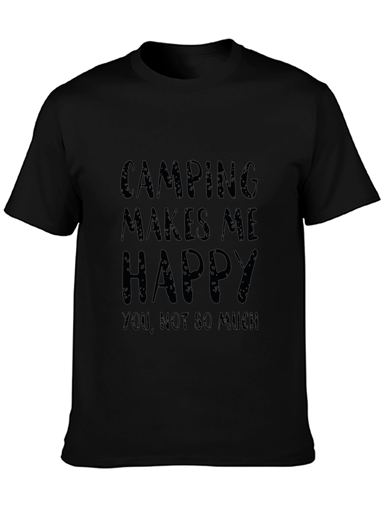 Camping Makes Me Happy T-Shirt