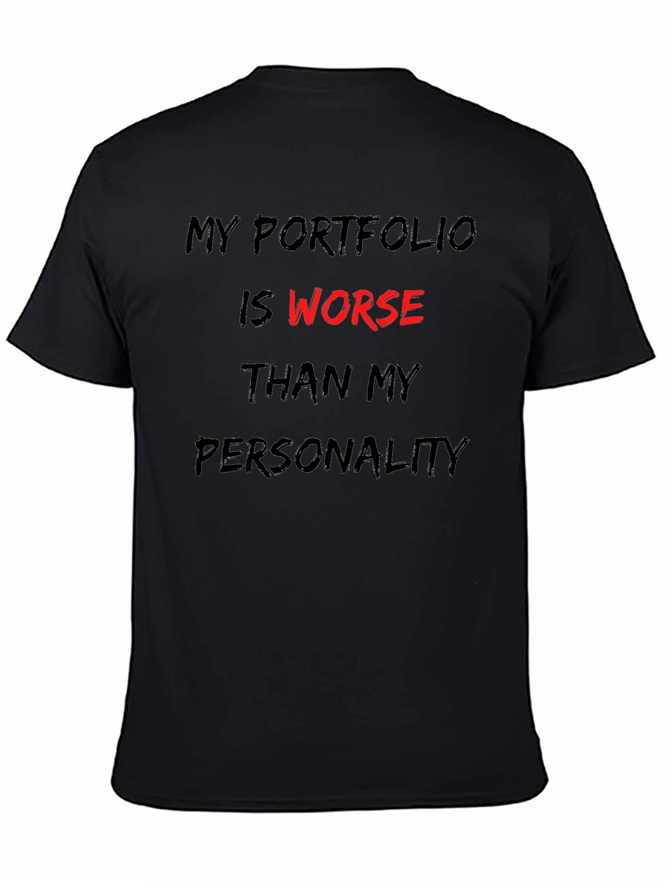 Funny Portfolio T-Shirt - Investing Humor Apparel