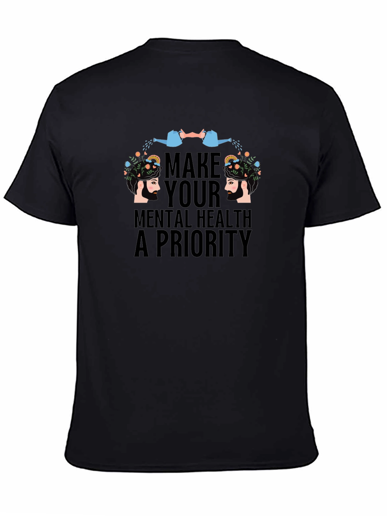 Mental Health Priority T-Shirt: Self-Care Design