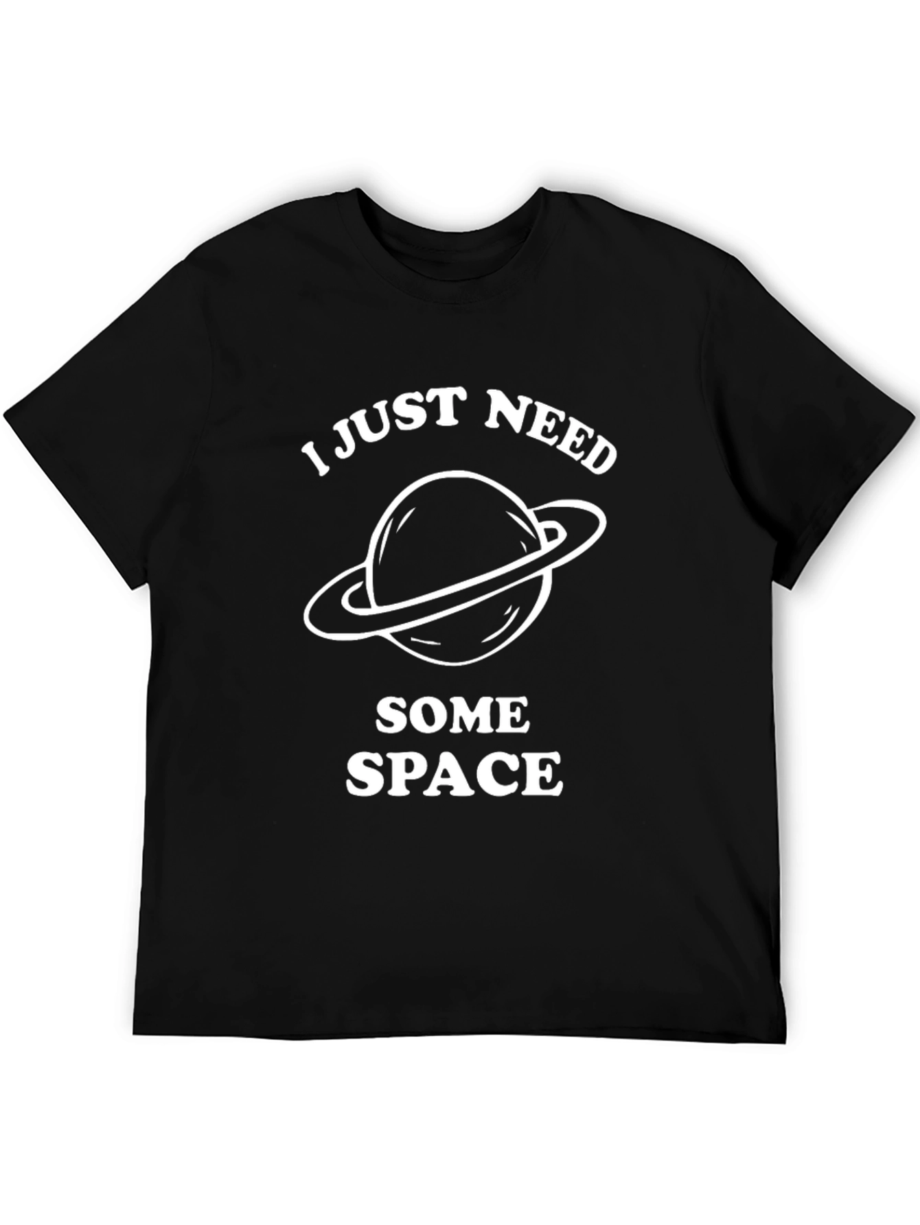 I Just Need Some Space T-Shirt
