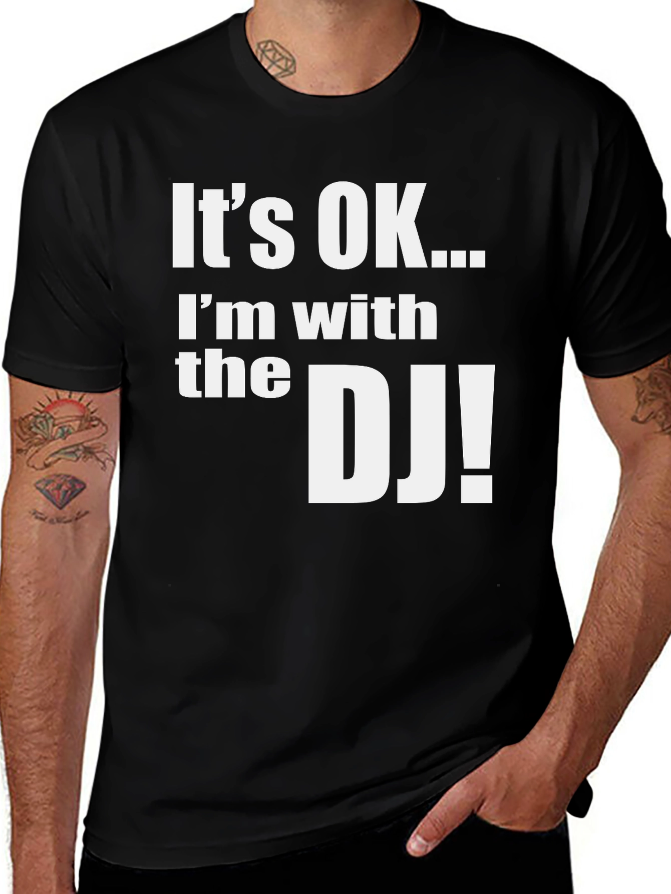 Its OK Im with the DJ Graphic T-Shirt