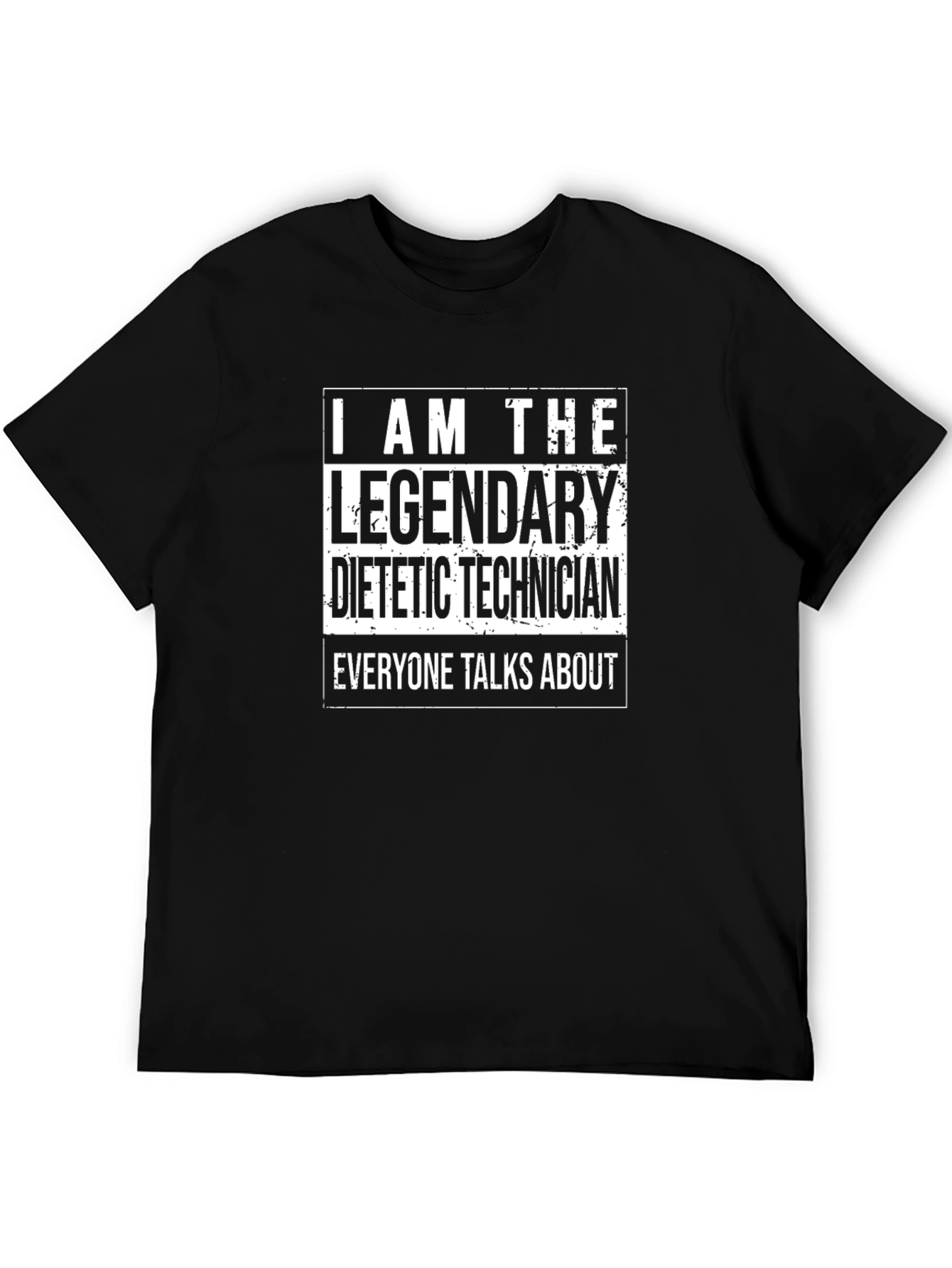Legendary Dietetic Technician T-Shirt