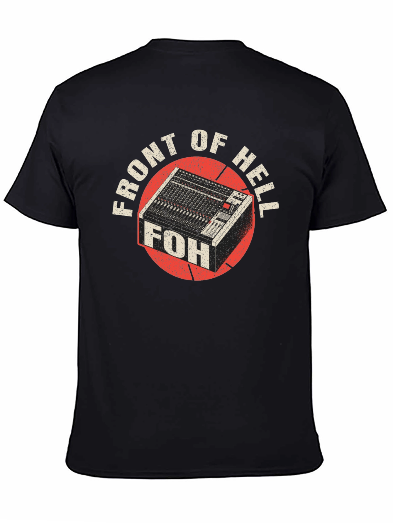 Front of Hell (FOH) Mixing Console T-Shirt