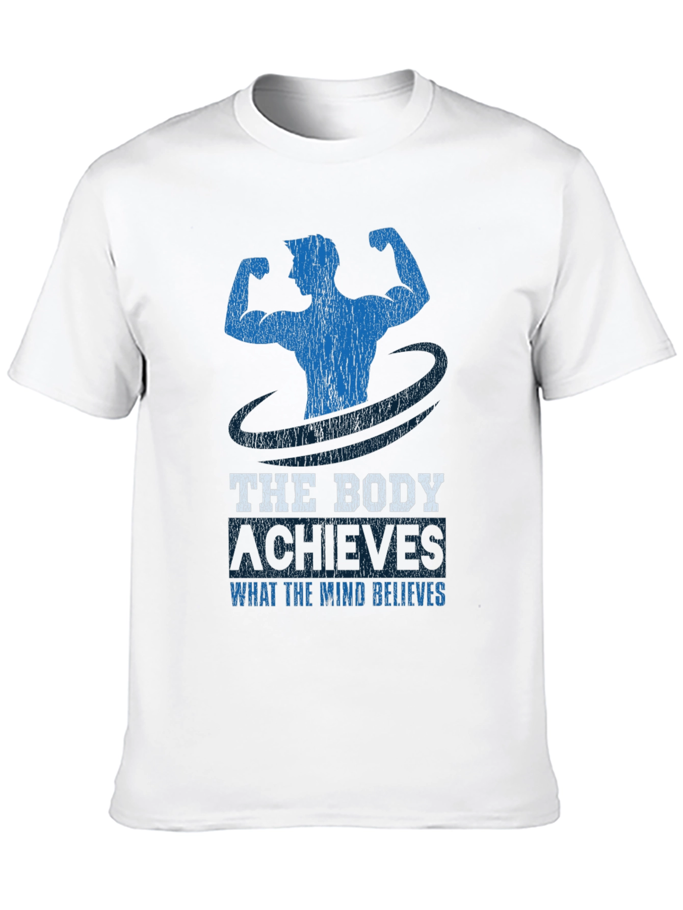 Motivational Fitness T-Shirt - Body Achieves What Mind Believes