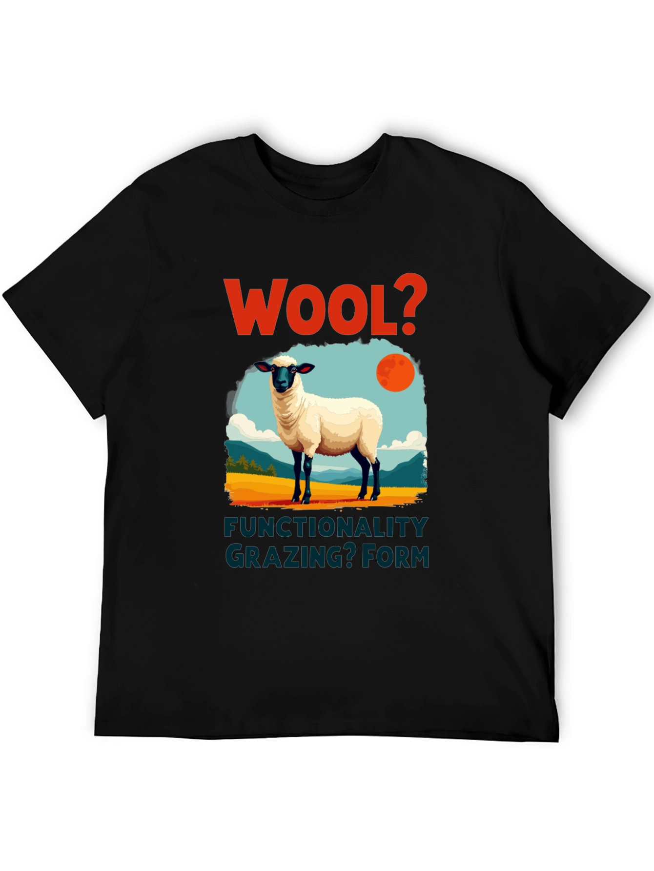 Wool? Sheep Graphic T-Shirt - Grazing Functionality Tee