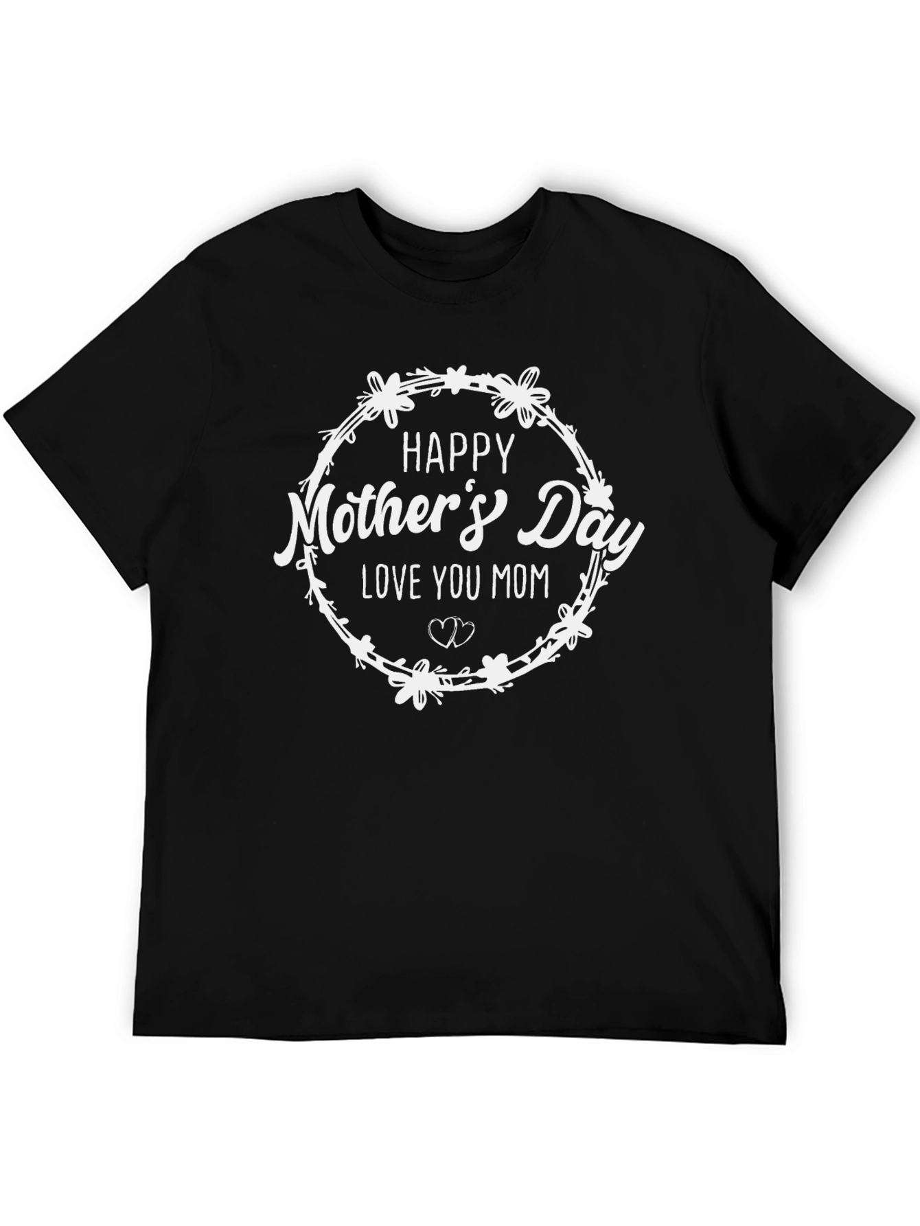 Happy Mothers Day Graphic T-Shirt