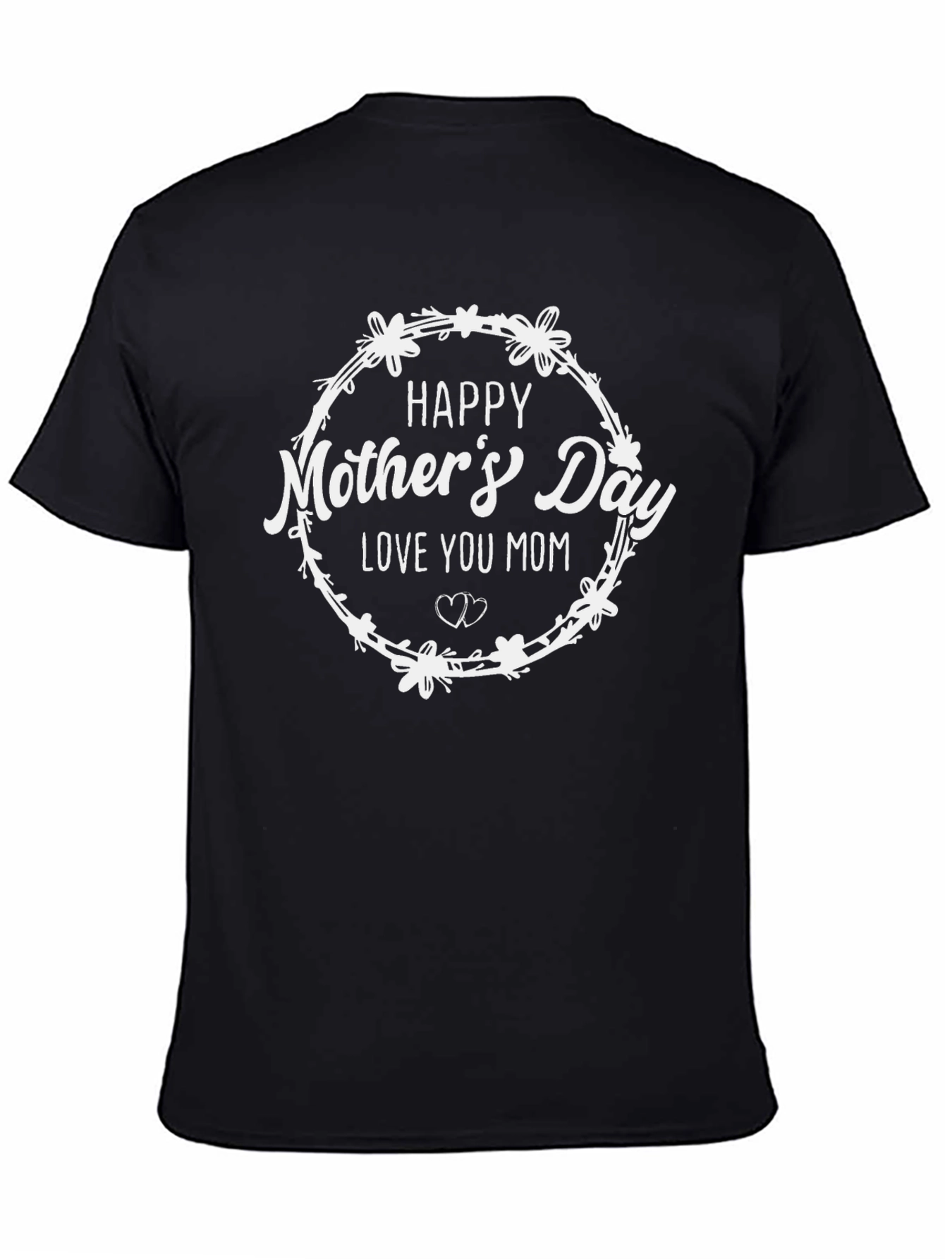 Happy Mothers Day Graphic T-Shirt