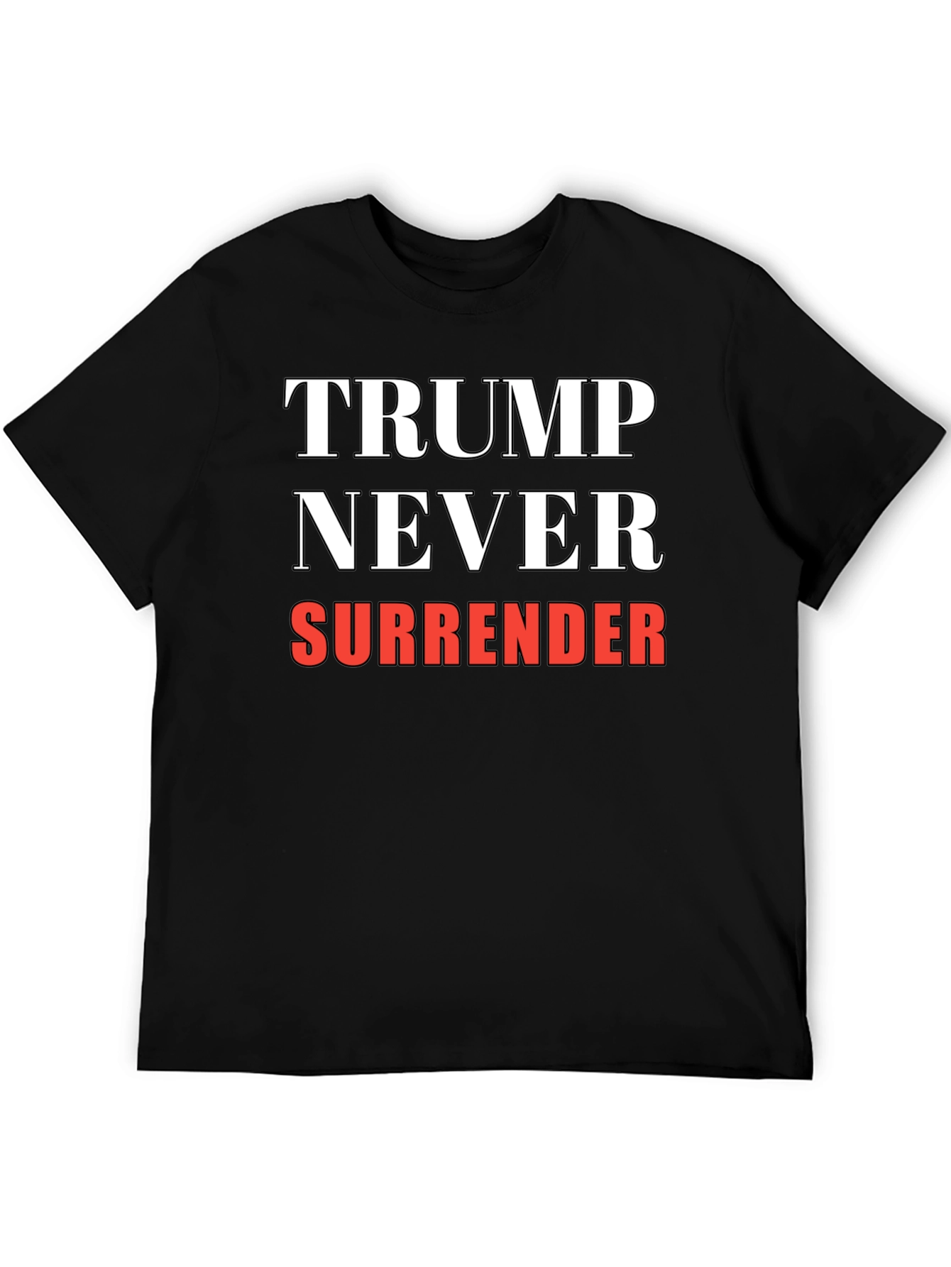 Trump Never Surrender Graphic Tee