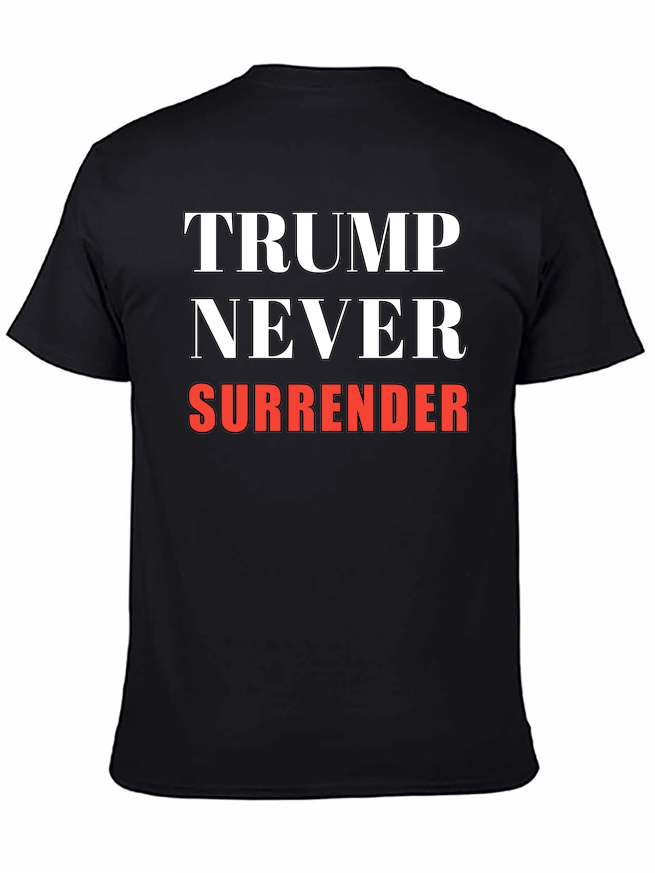 Trump Never Surrender Graphic Tee