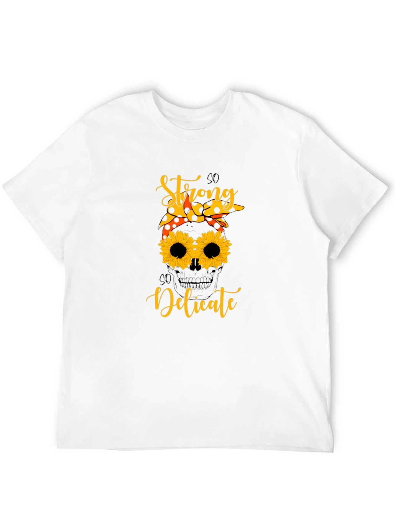 So Strong So Delicate Sunflower Graphic Tee
