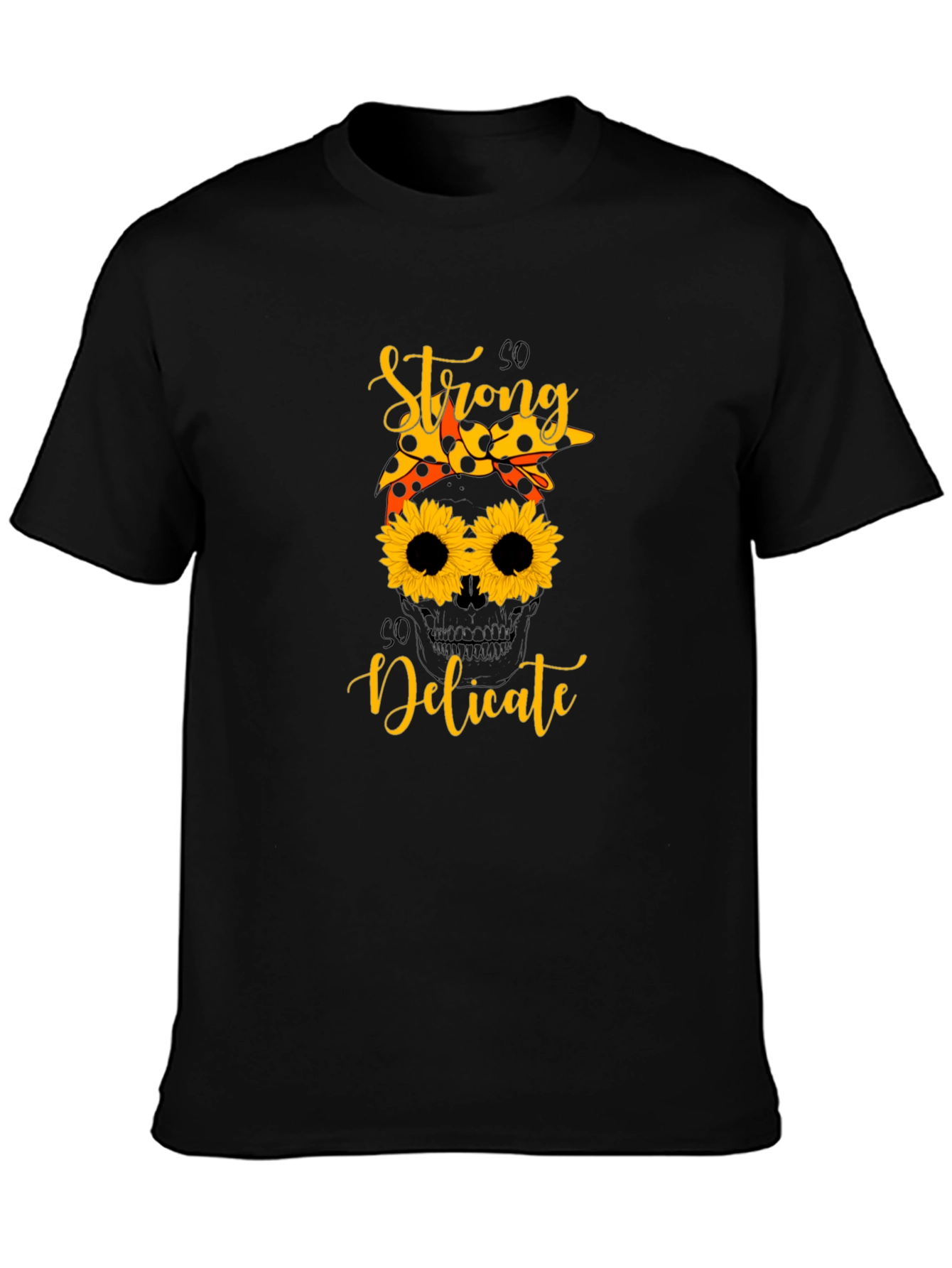 So Strong So Delicate Sunflower Graphic Tee