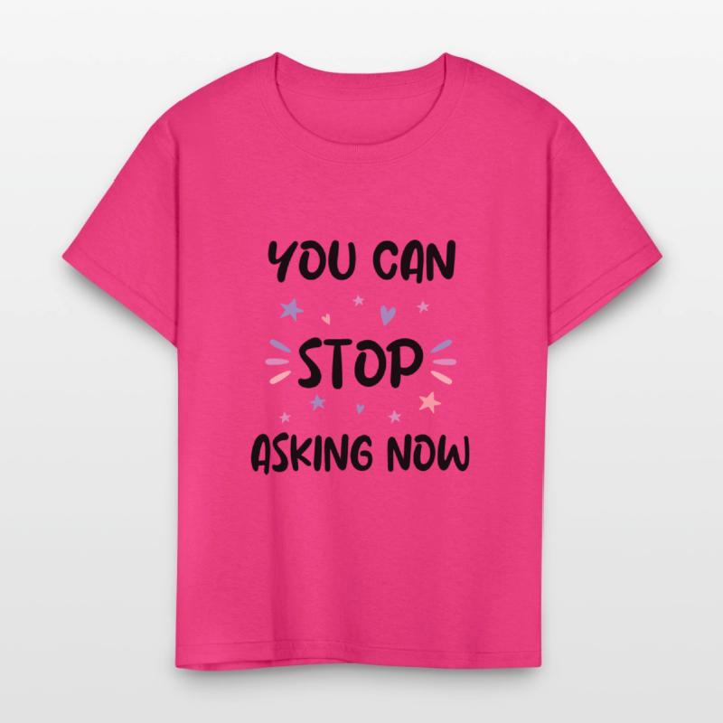 You can stop asking pregnany announcement design