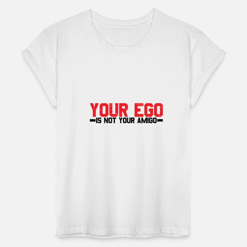 Your Ego Is Not Your Amigo 15