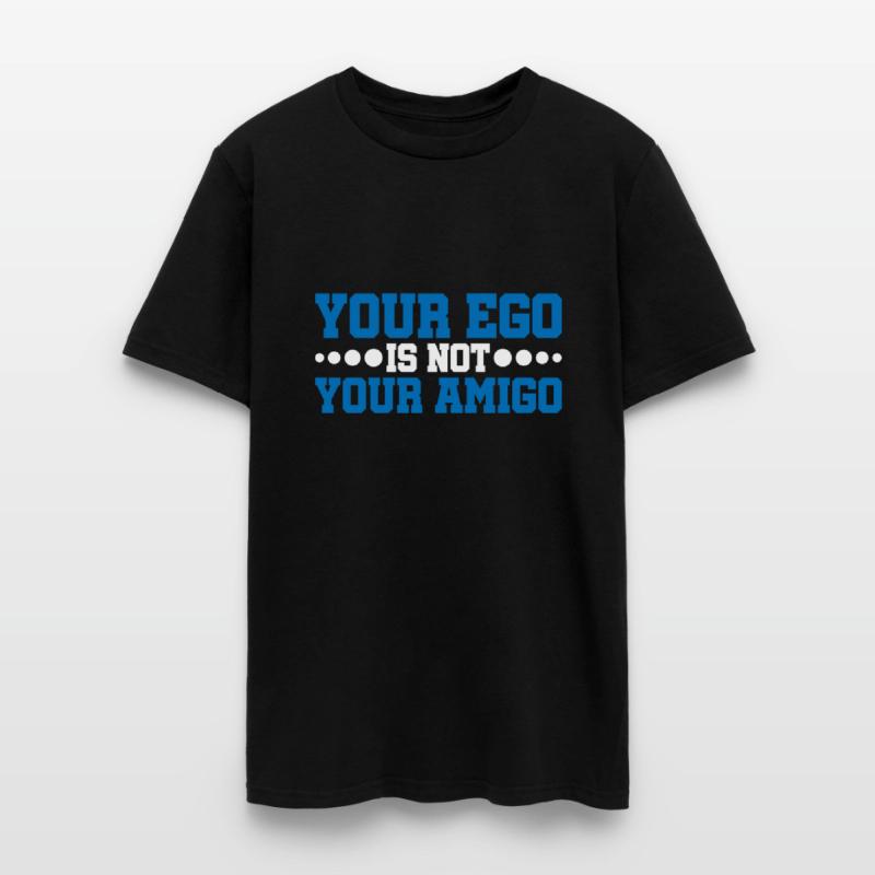 Your Ego Is Not Your Amigo 19