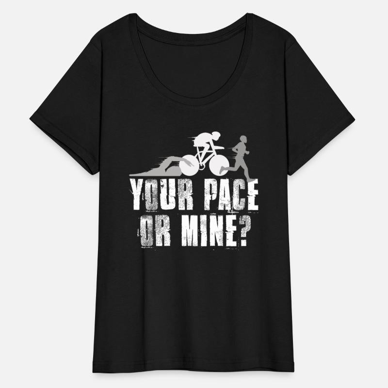Your Pace Or Mine Triathlon