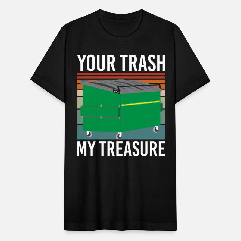 Your Trash My Treasure Hunting Garbage Dumpster