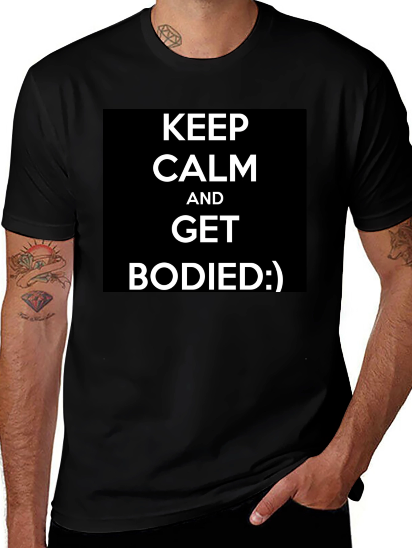 Keep Calm and Get Bodied Funny Black T-Shirt