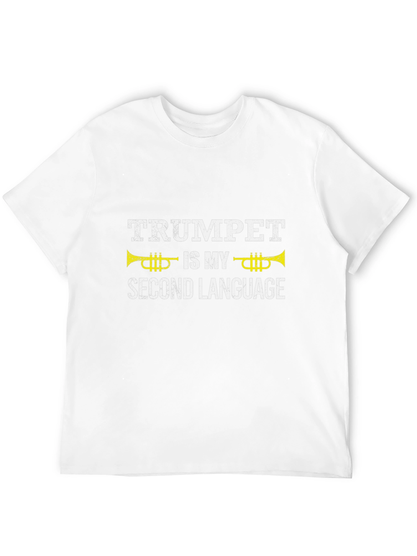 Trumpet is My Second Language - Musician T-Shirt