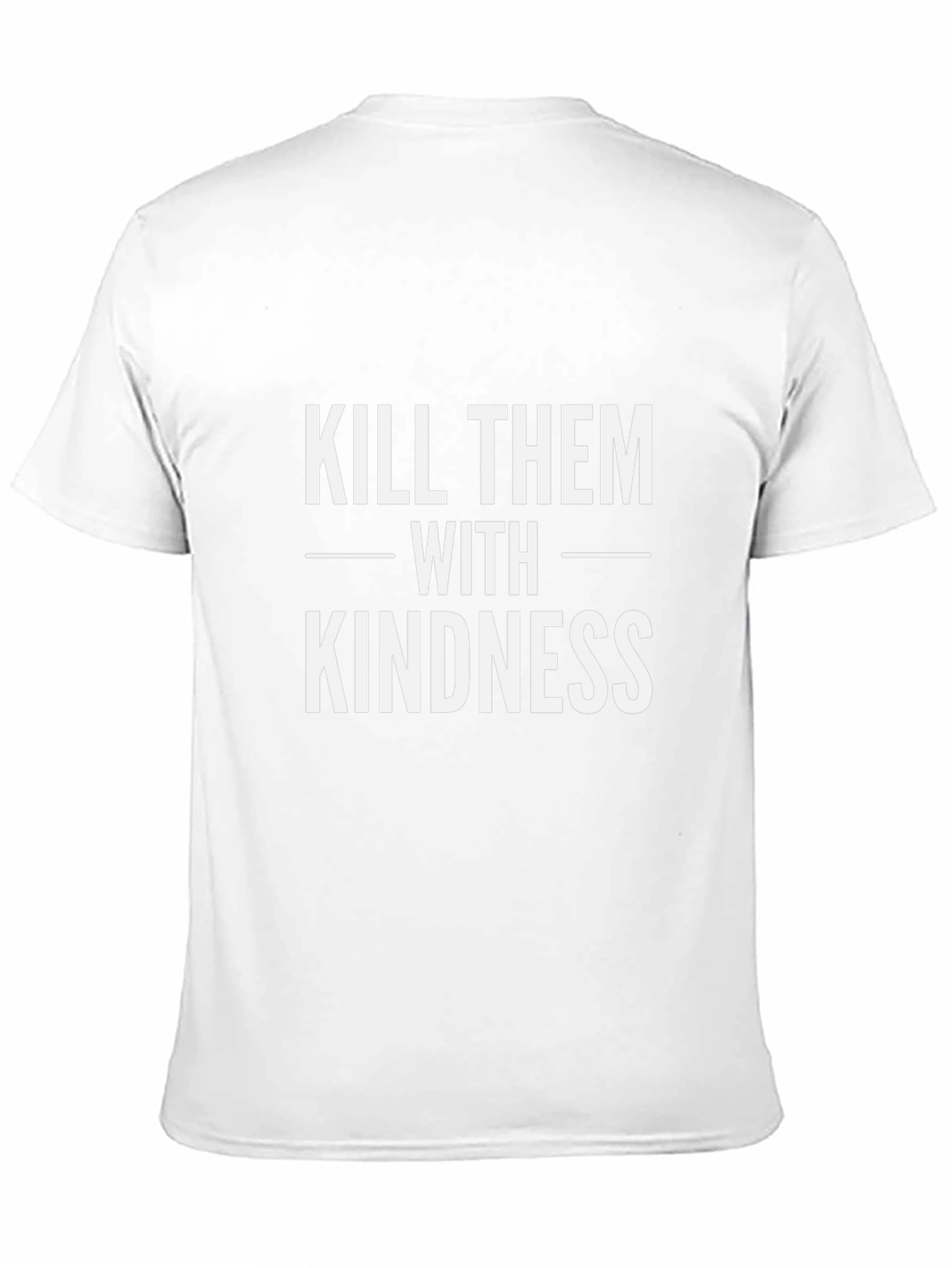Kill Them with Kindness Black T-Shirt
